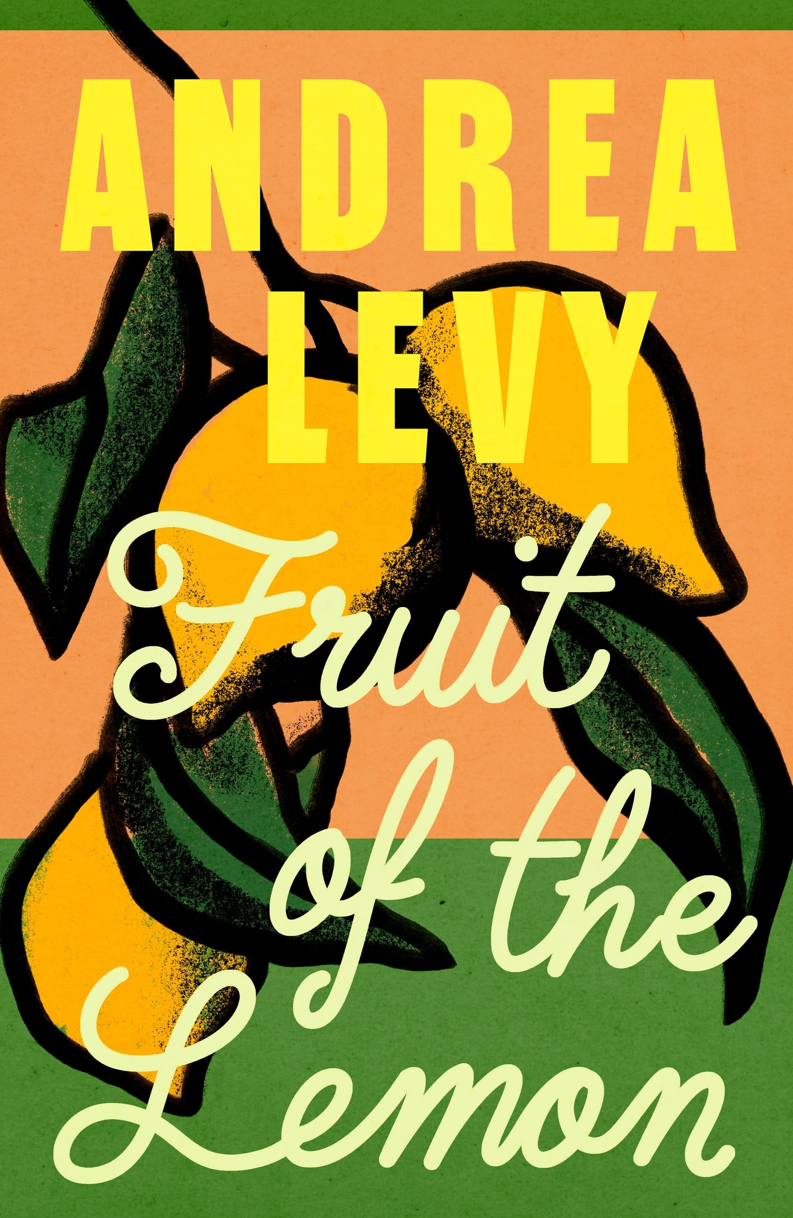 Fruit of the Lemon: Andrea Levy