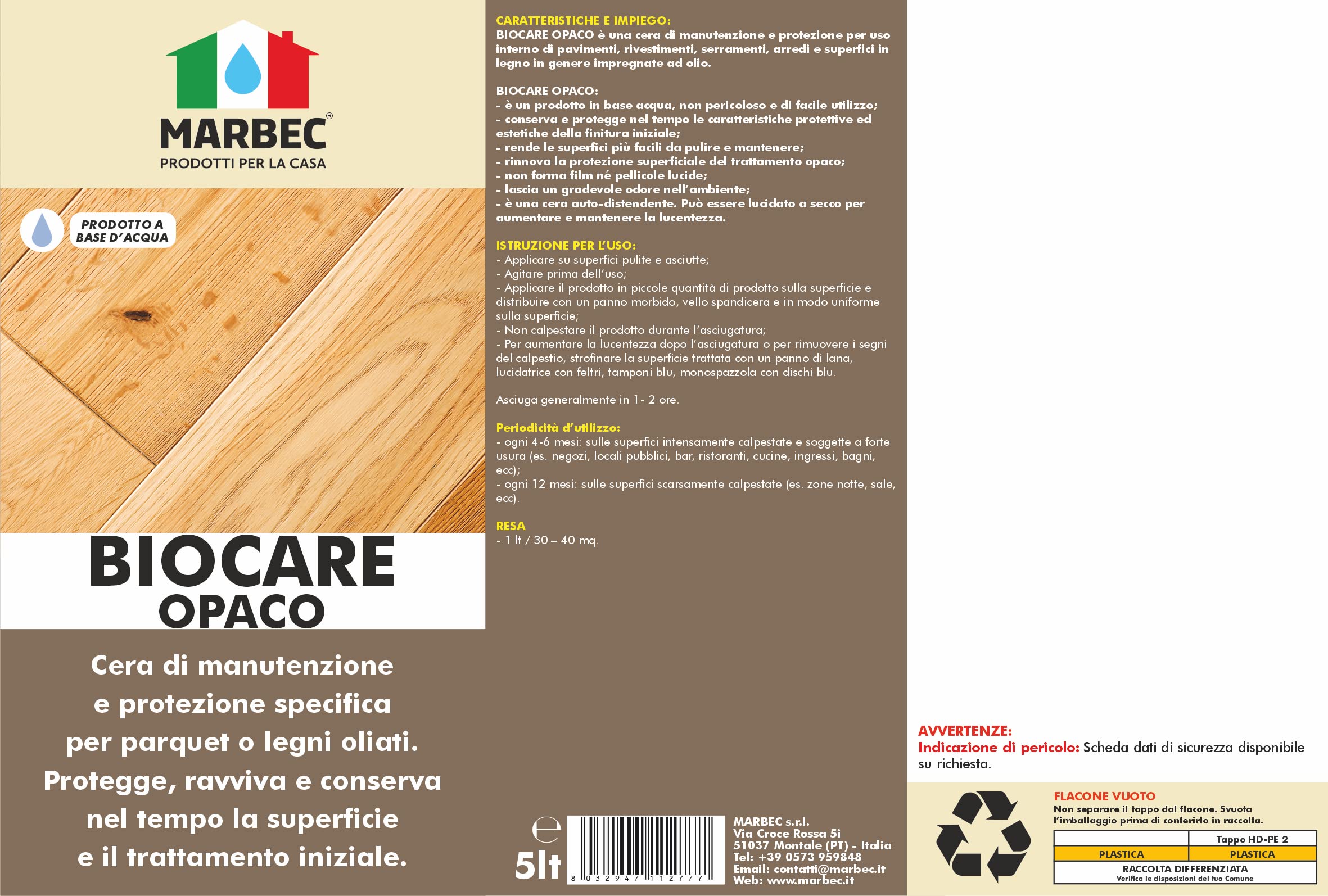 MARBEC BIOCARE OPACO 5LT Cera protettiva e nutritiva per pavimenti in legno oliati opachi.