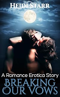 Breaking Our Vows: An Adultery, Spouse Sharing, Cuckold Story (Breaking Our Vows #1)