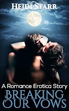 Breaking Our Vows: An Adultery, Spouse Sharing, Cuckold Story (Breaking Our Vows #1)