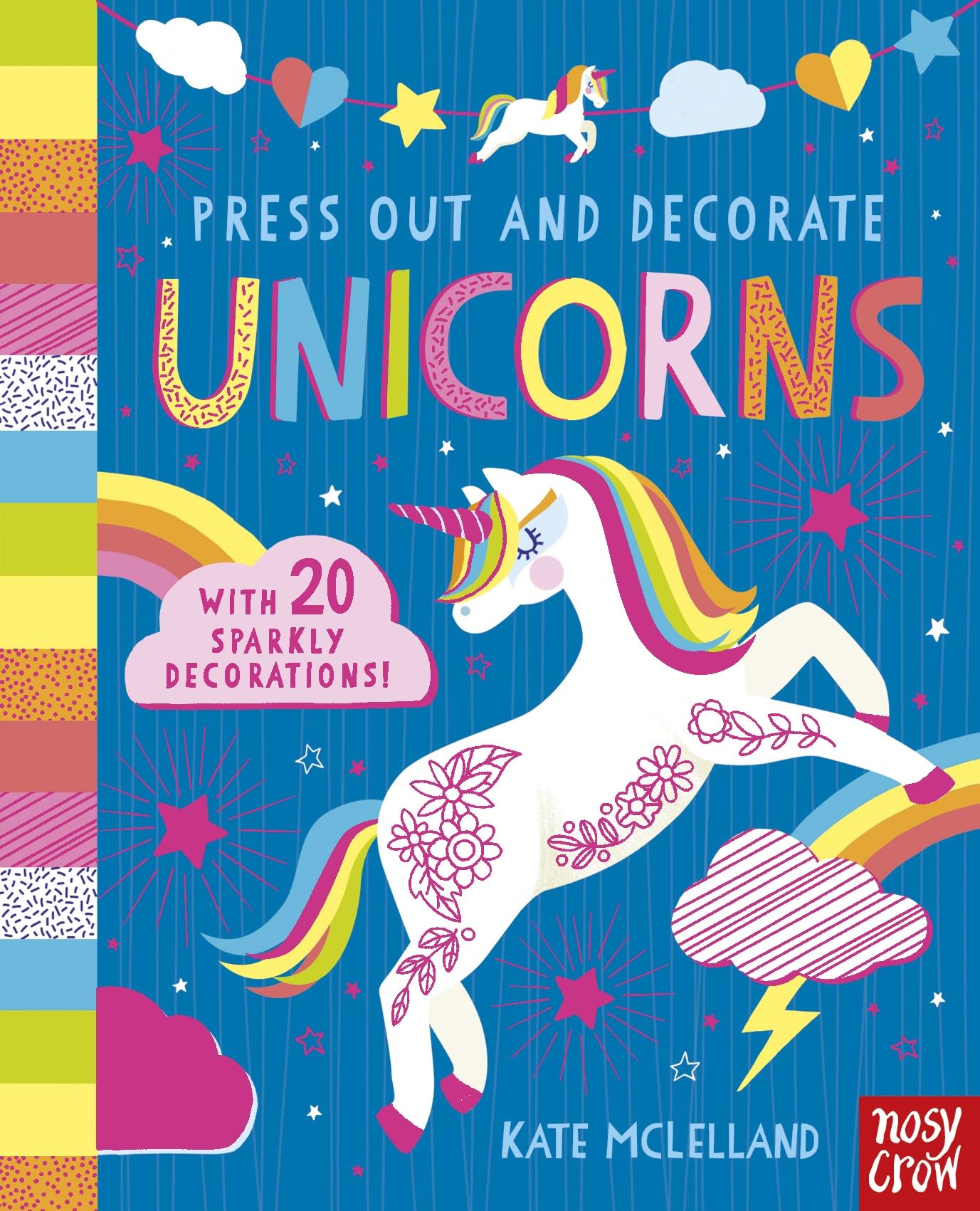 Press Out and Decorate: Unicorns (Press Out and Colour) Board book – 5 Oct. 2017
