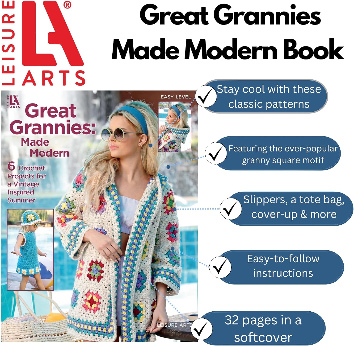 Leisure Arts Great Grannies:Made Modern Book, Granny Square Crochet Book, Granny Square Crochet Squares Sourcebook, Patterns and Projects