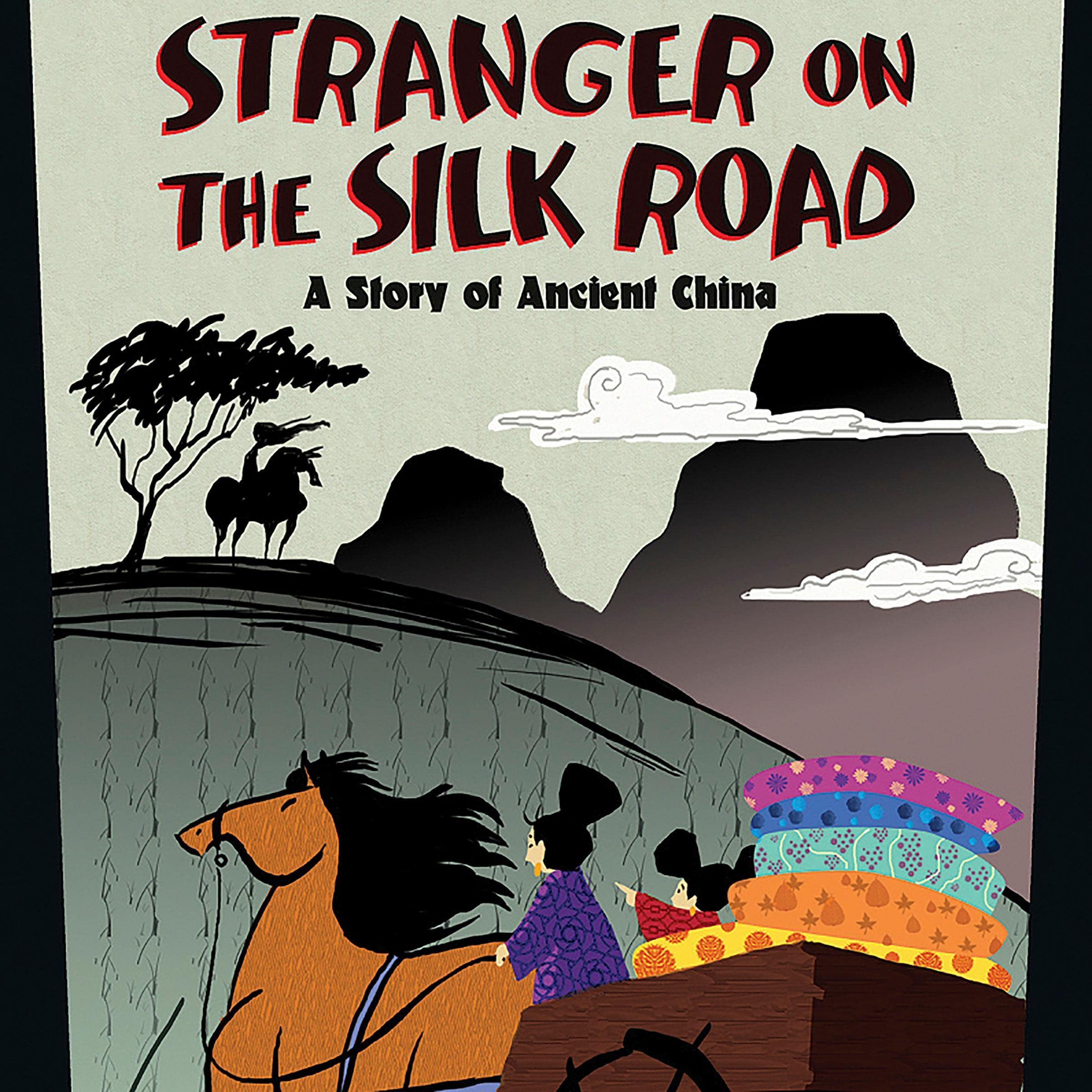 Stranger on the Silk Road