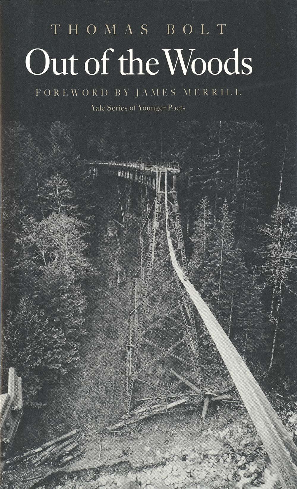 Out of the Woods (Yale Series of Younger Poets)
