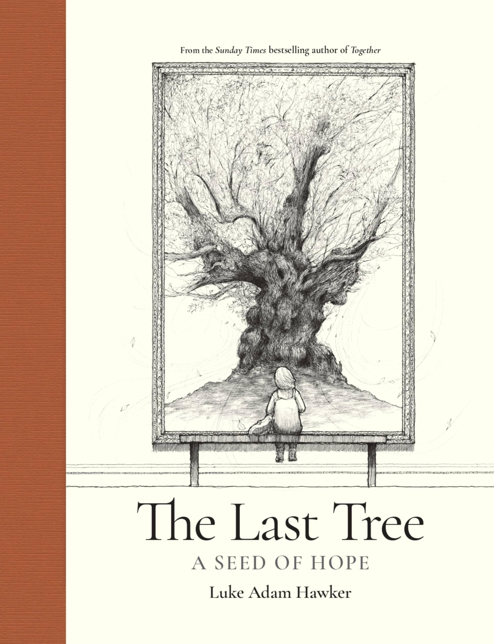 The Last Tree: A Seed of Hope.by Hawker  New 9781781578704 Fast Free Shipping**