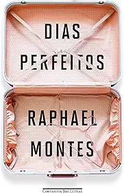 Dias perfeitos (Edição de colecionador)