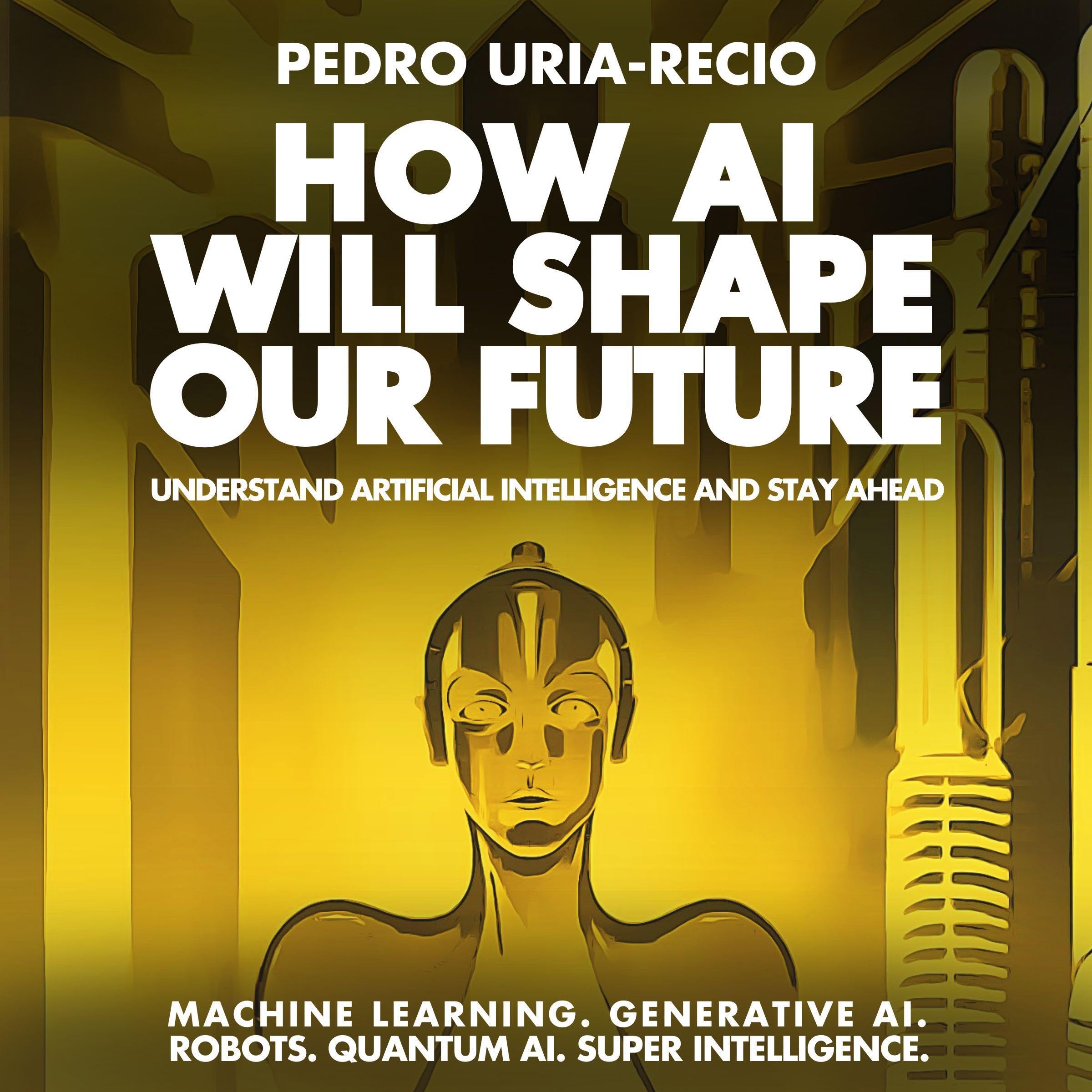 Cover art for How AI Will Shape Our Future