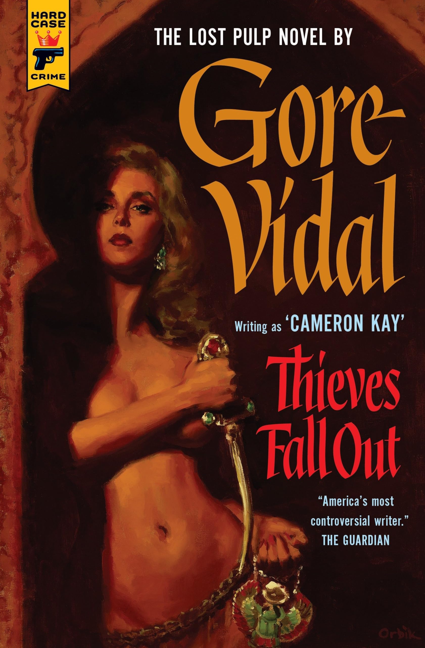 Thieves Fall Out by Gore Vidal - 9781781167922