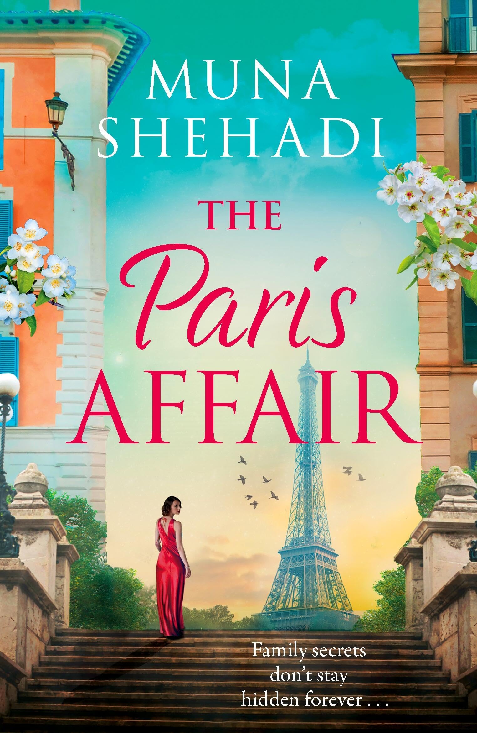 The Paris Affair: A powerful and captivating story of buried secrets and new beginnings (Women of Consequence)