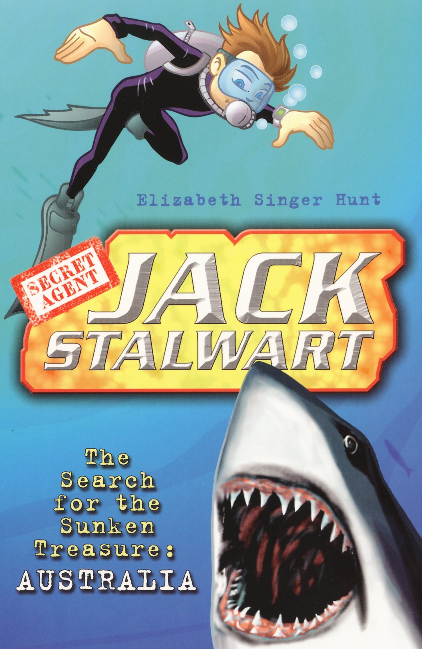 Jack Stalwart: The Search for the Sunken Treasure by Elizabeth Singer Hunt