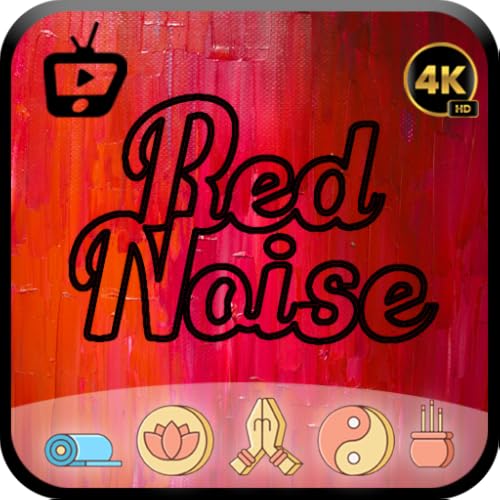 Red Noise Red Screen: Red Noise for Studying, Focus, Sleeping and Relaxation. Sweet Noise For Fire T