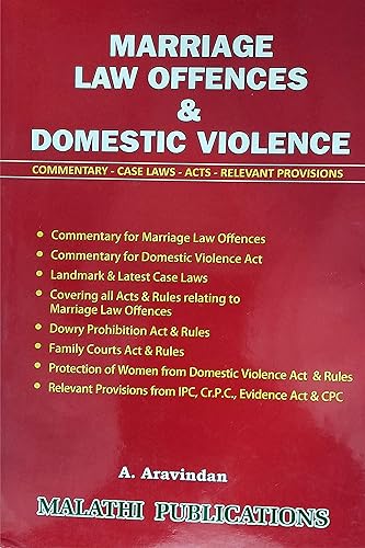 MARRIAGE LAW OFFENCES &amp; DOMESTIC VIOLENCE (Commentary - Case Laws - Acts - Relevant Provisions)