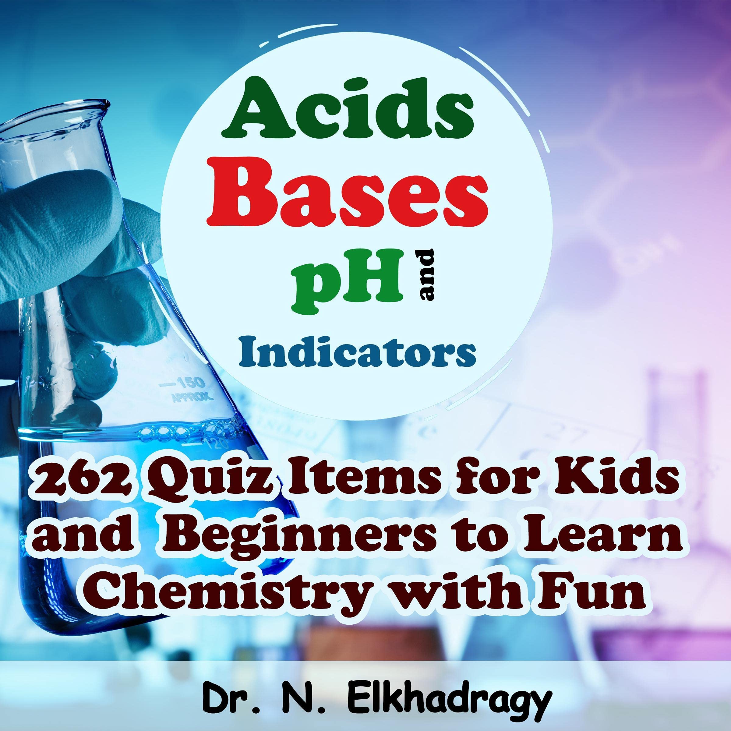 Cover art for Acids, Bases, pH, and Indicators