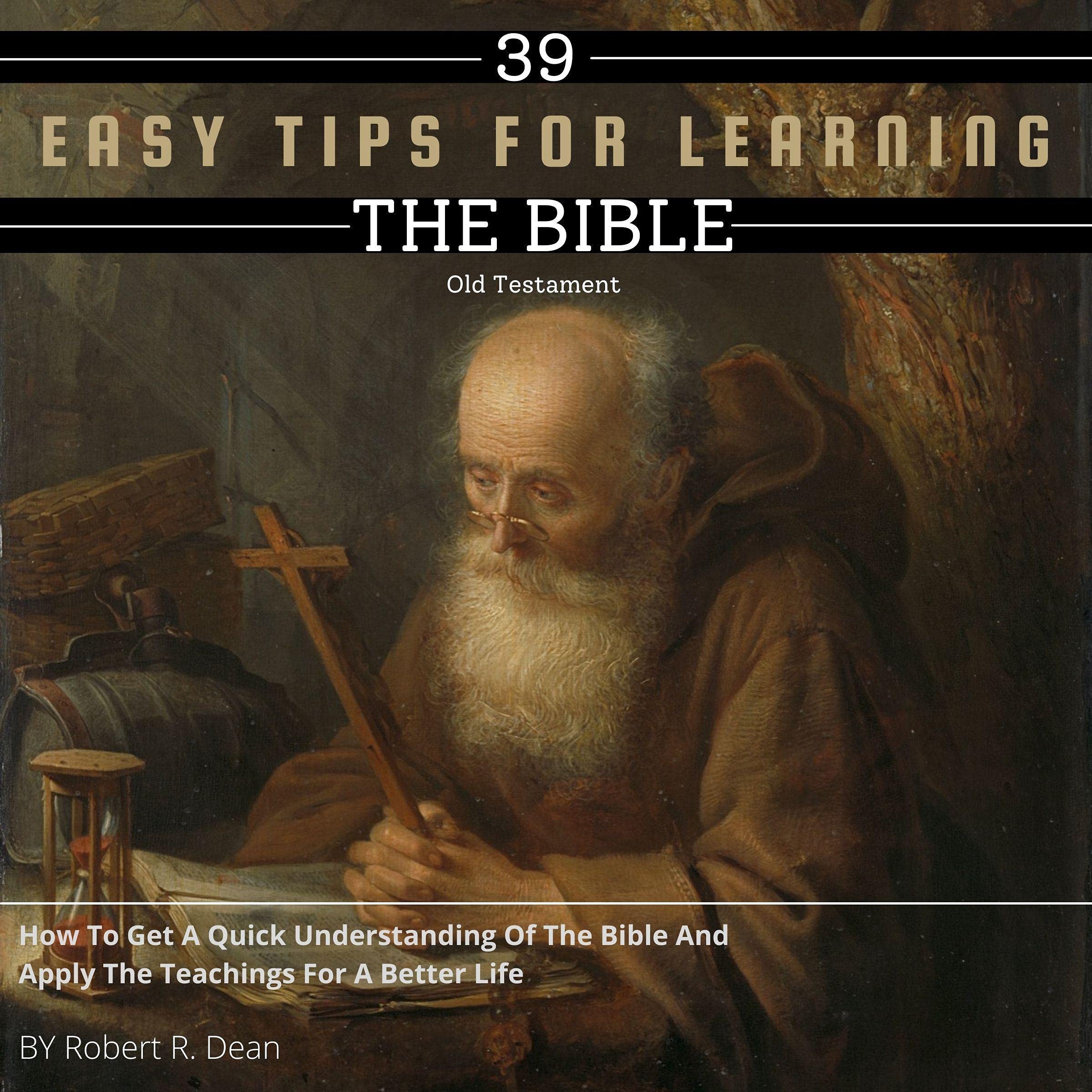 39 Easy Tips for Learning the Bible