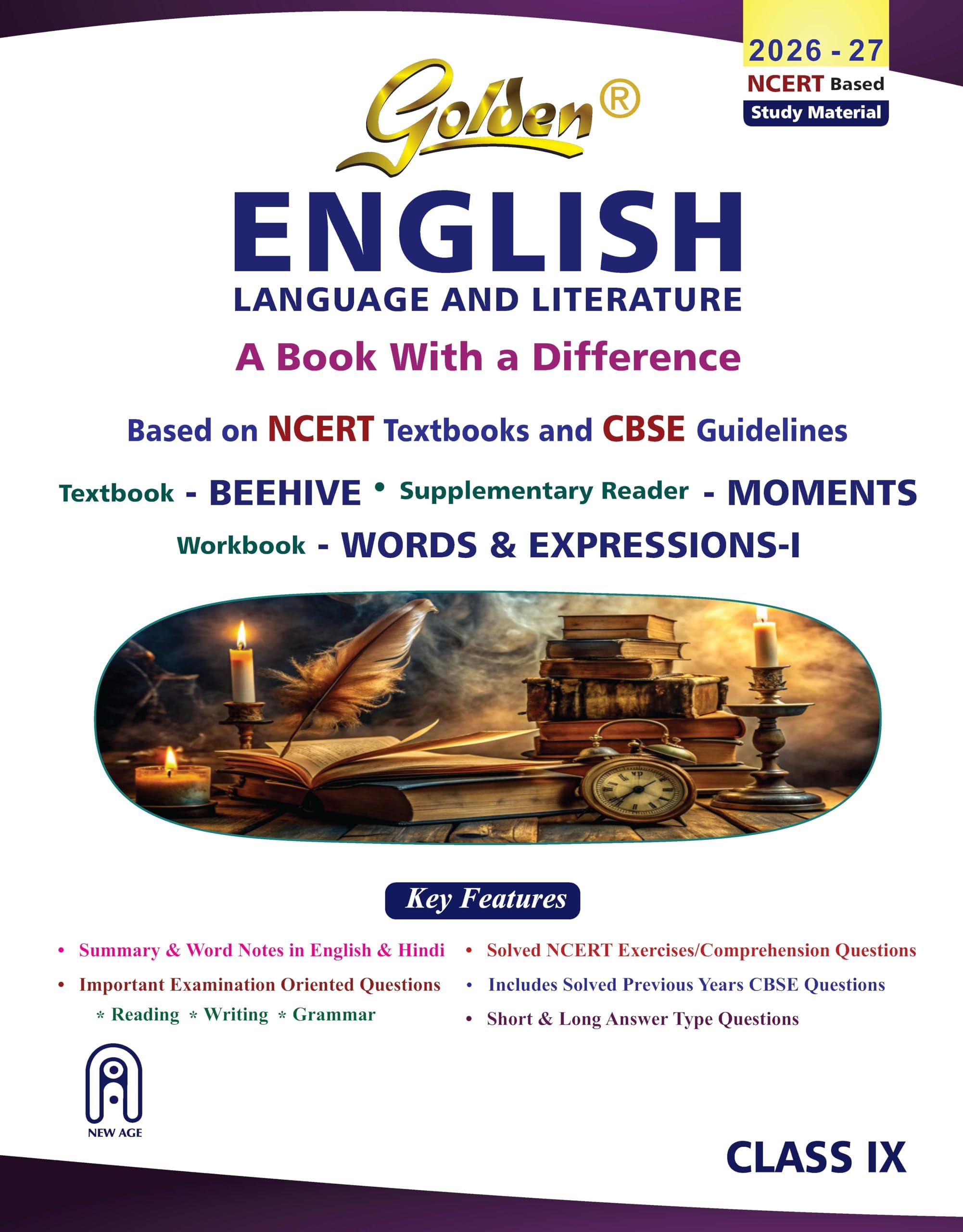 Golden English Language and Literature Study Material Based on NEW NCERT Beehive and Moments for Class-9 | For CBSE 2026 Board Exams | Solved NCERT Exercises | Previous Board Paper Solved