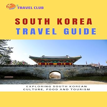 South Korea Travel Guide Audiobook by Fezan Az episode artwork