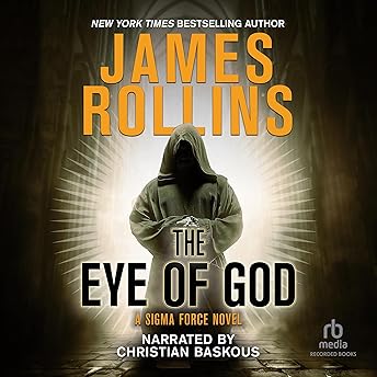 The Eye of God Audiobook by James Rollins