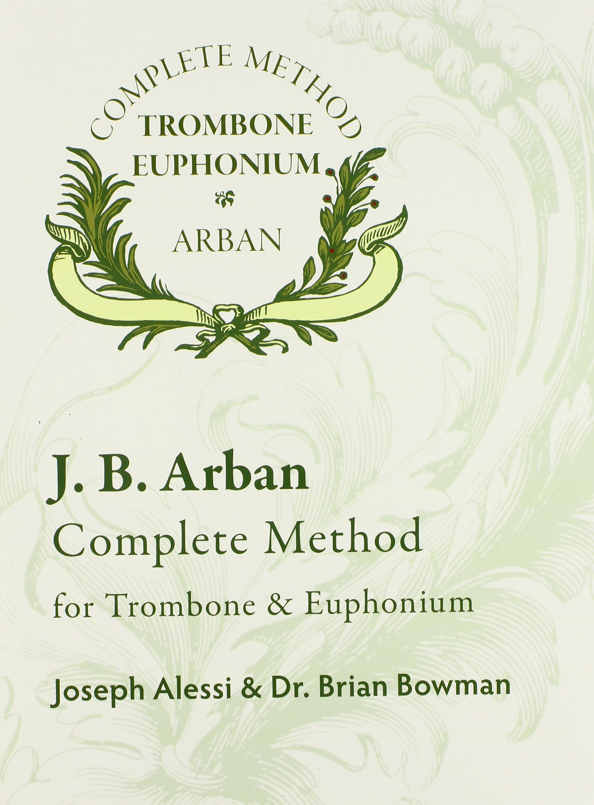 9175 - J. B. Arban Complete Method Trombone Euphonium
