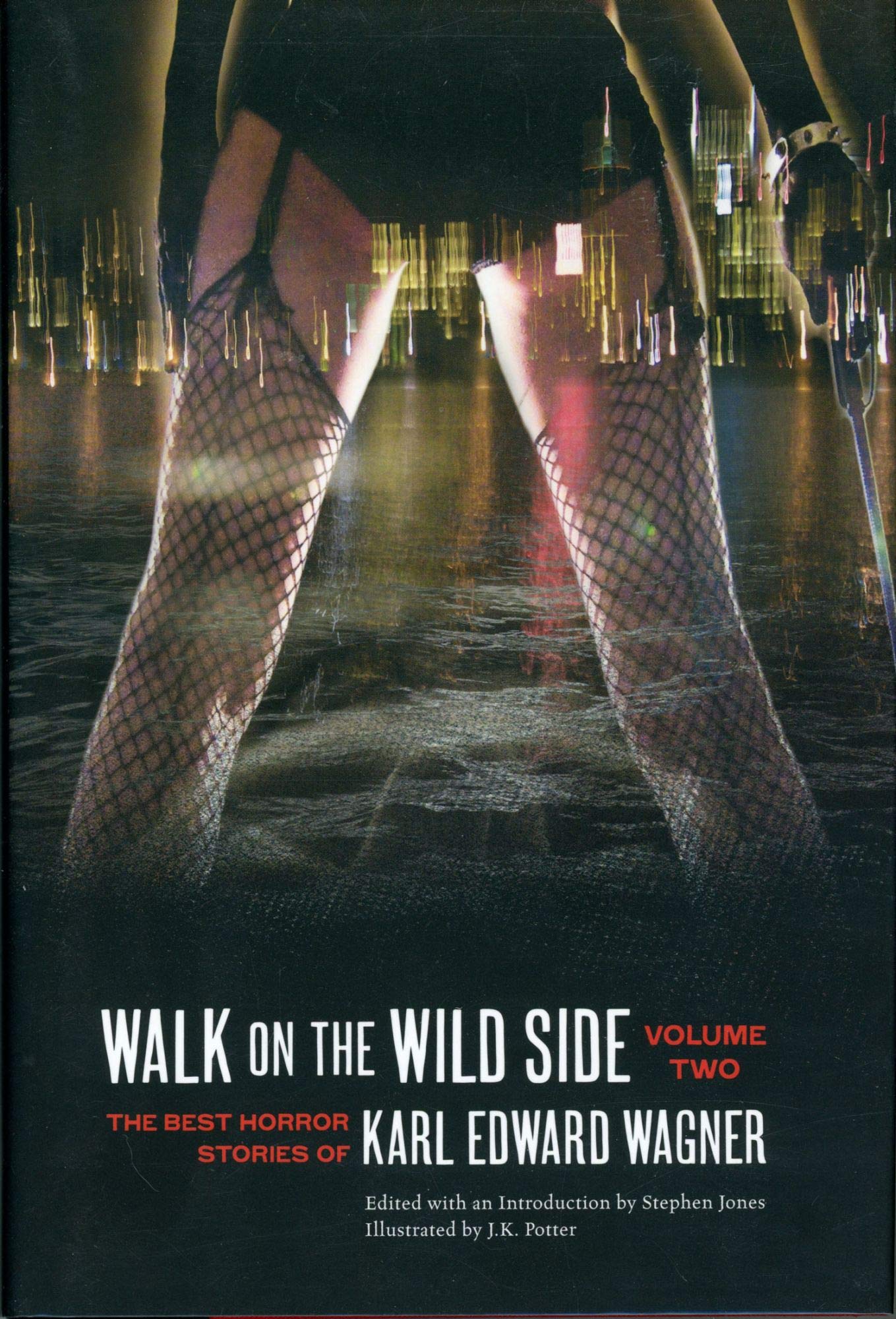 Buy Walk on the Wild Side: The Best Horror Stories of Karl Edward Wagner: 2 — BookShops.in