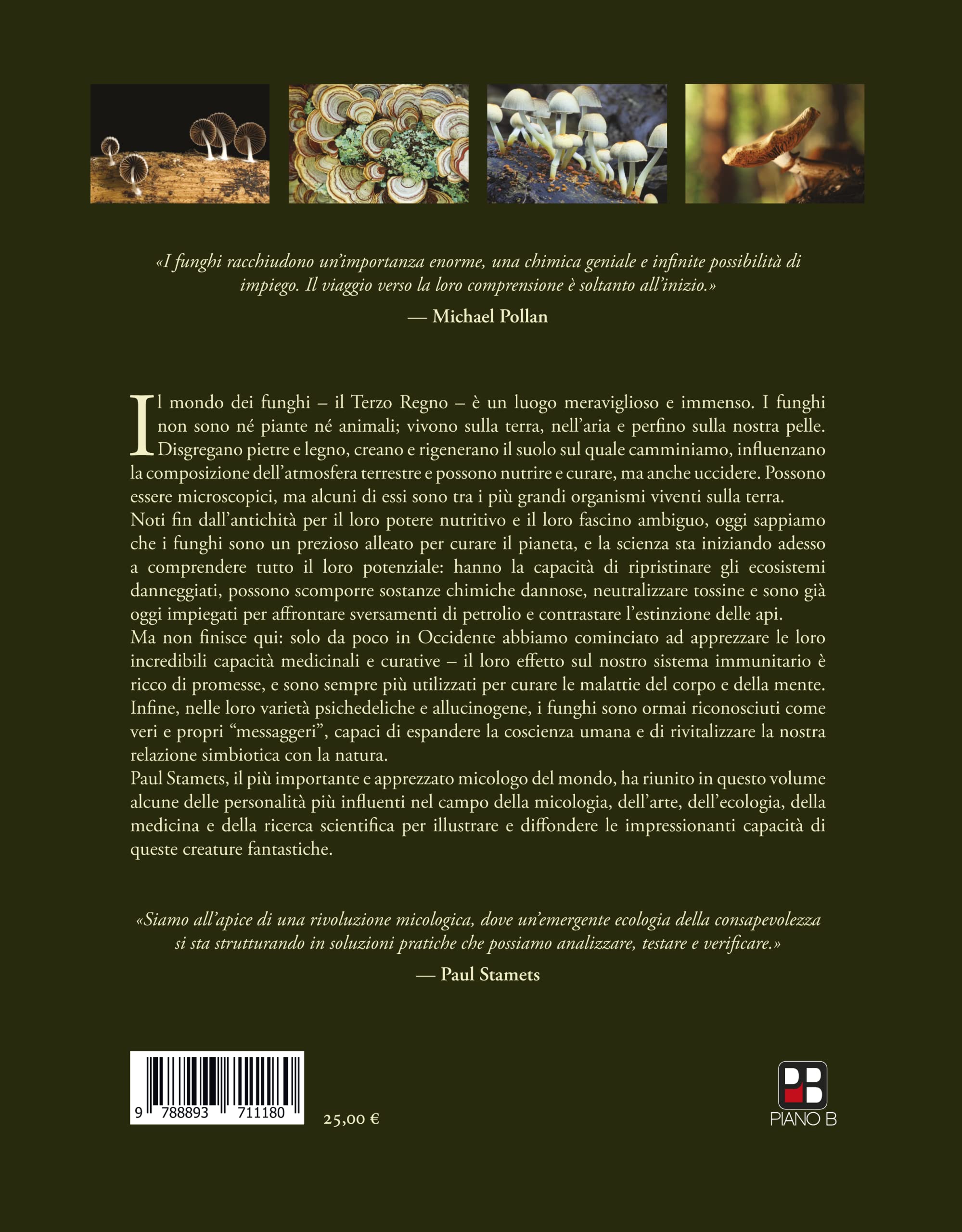 Funghi Fantastici: come i funghi possono curarci, espandere la nostra coscienza e salvare il pianeta