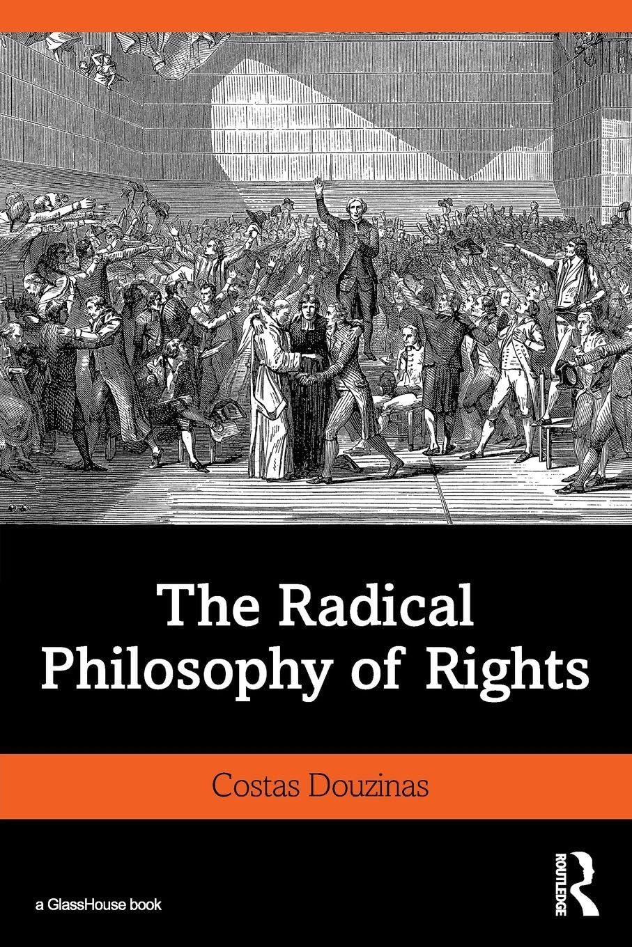 The Radical Philosophy of Rights - 9781138025103