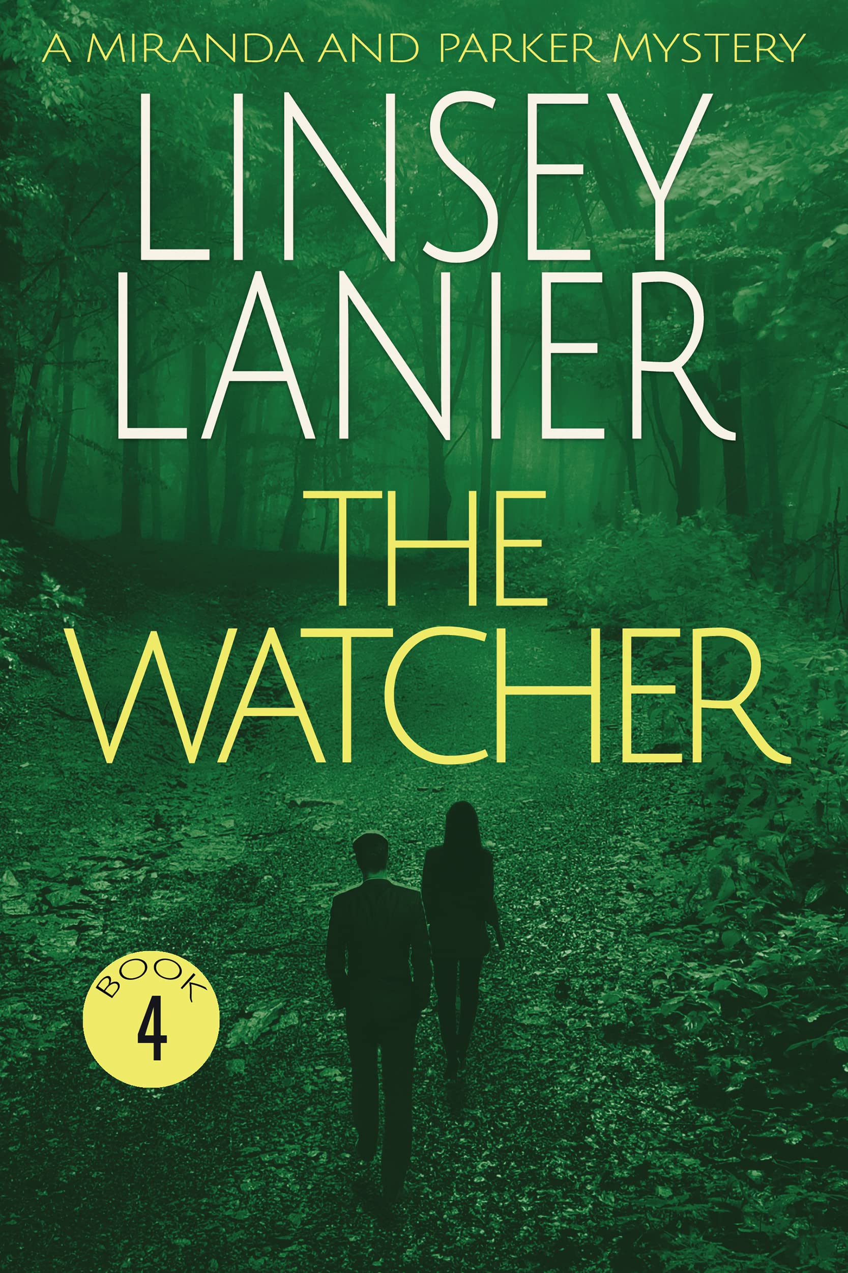 The Watcher (A Miranda and Parker Mystery Book 4)