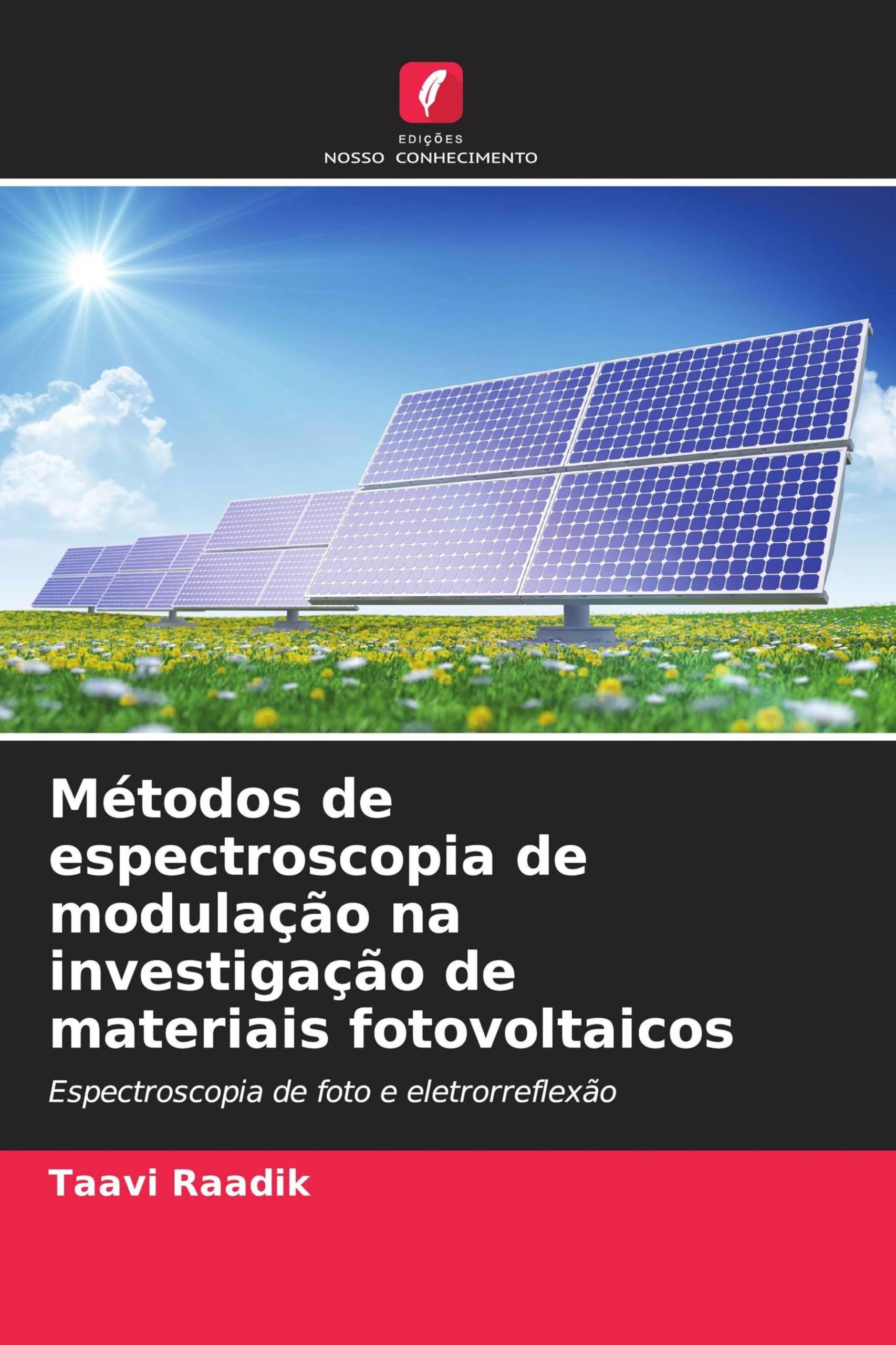 Métodos de espectroscopia de modulação na investigação de materiais fotovoltaicos: Espectroscopia de foto e eletrorreflexão