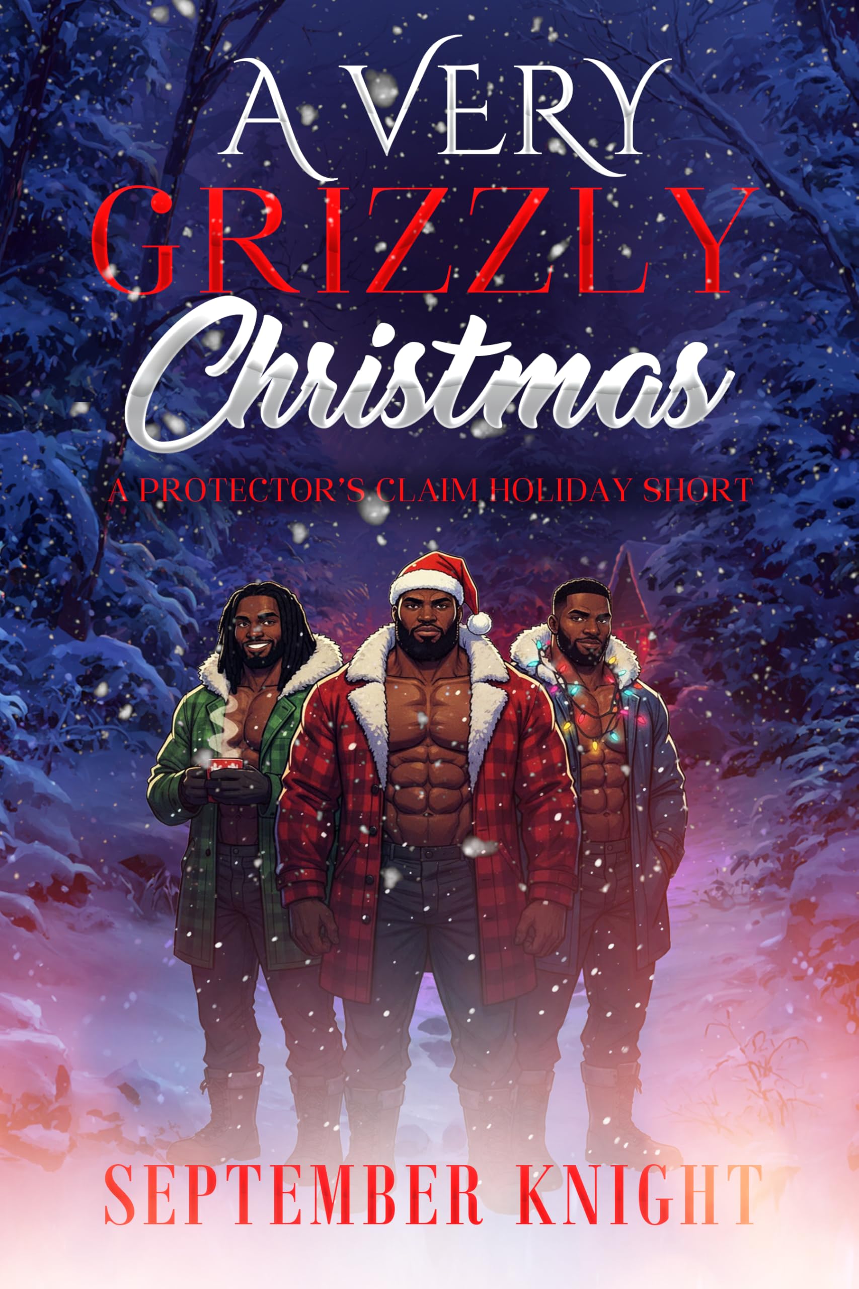 A Very Grizzly Christmas: A Protector's Claim Holiday Short (The Protector’s Claim)
