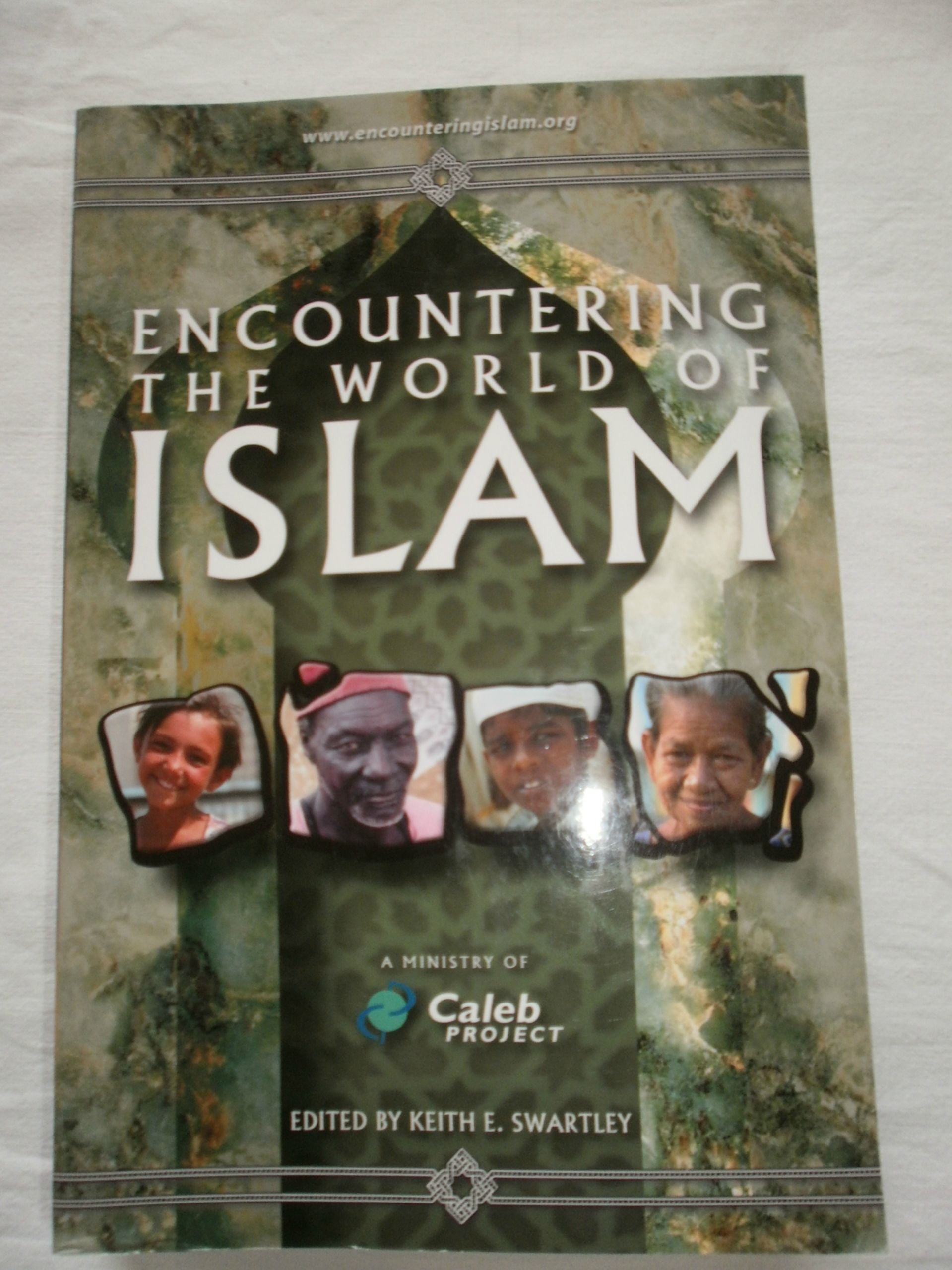 Encountering the World of Islam
