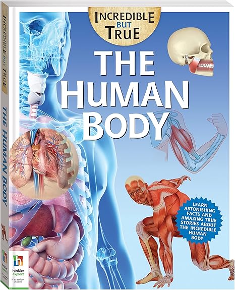 Incredible But True: The Human Body - Kids Hardcover Book, Learn About Biology, STEM for Kids Aged 7-12, Color Illustrated Non-Fiction Books, Learning & Education