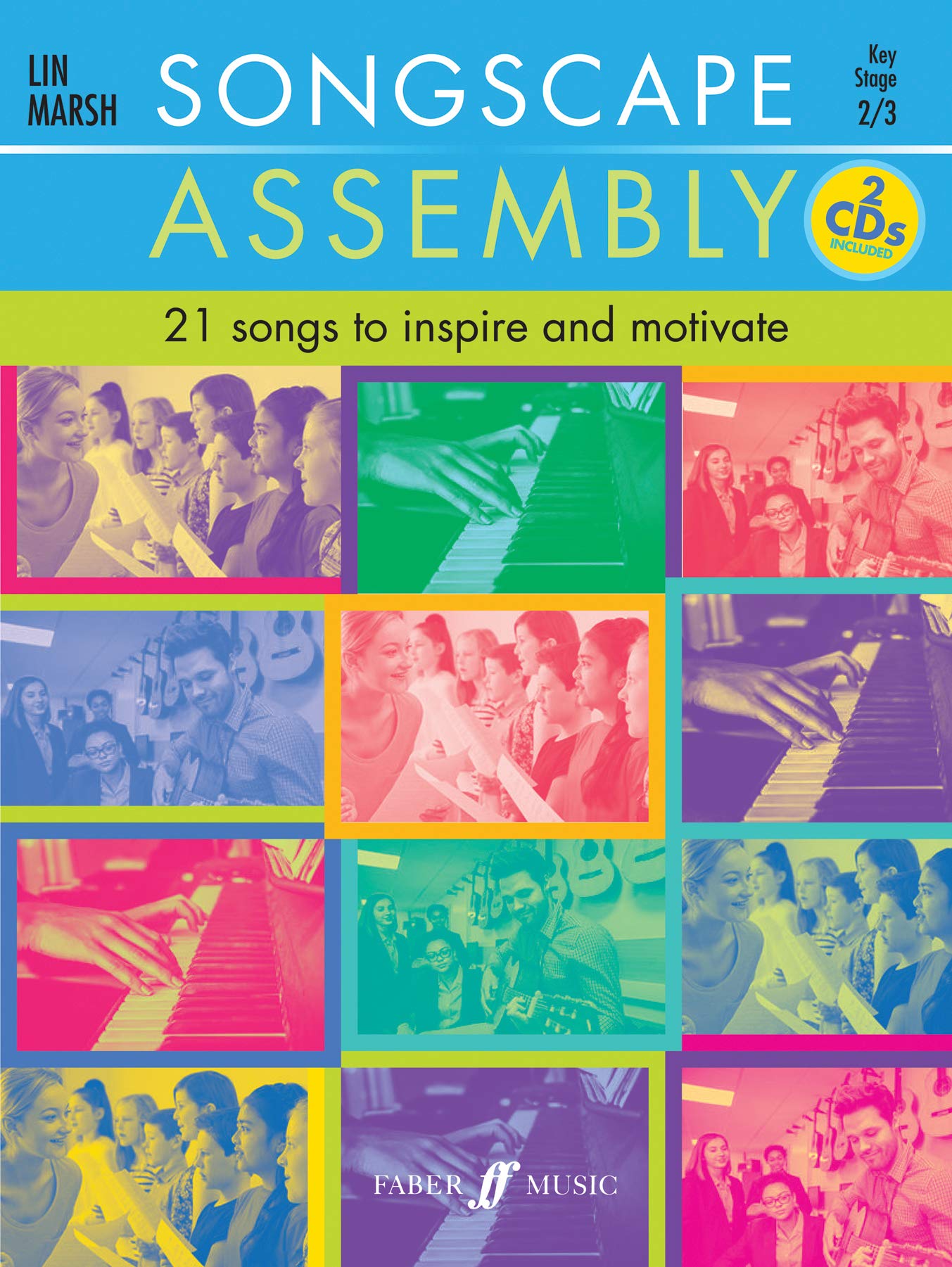 Songscape Assembly ( for Voice and Piano With 2 Fr: 21 Songs to Inspire and Motivate
