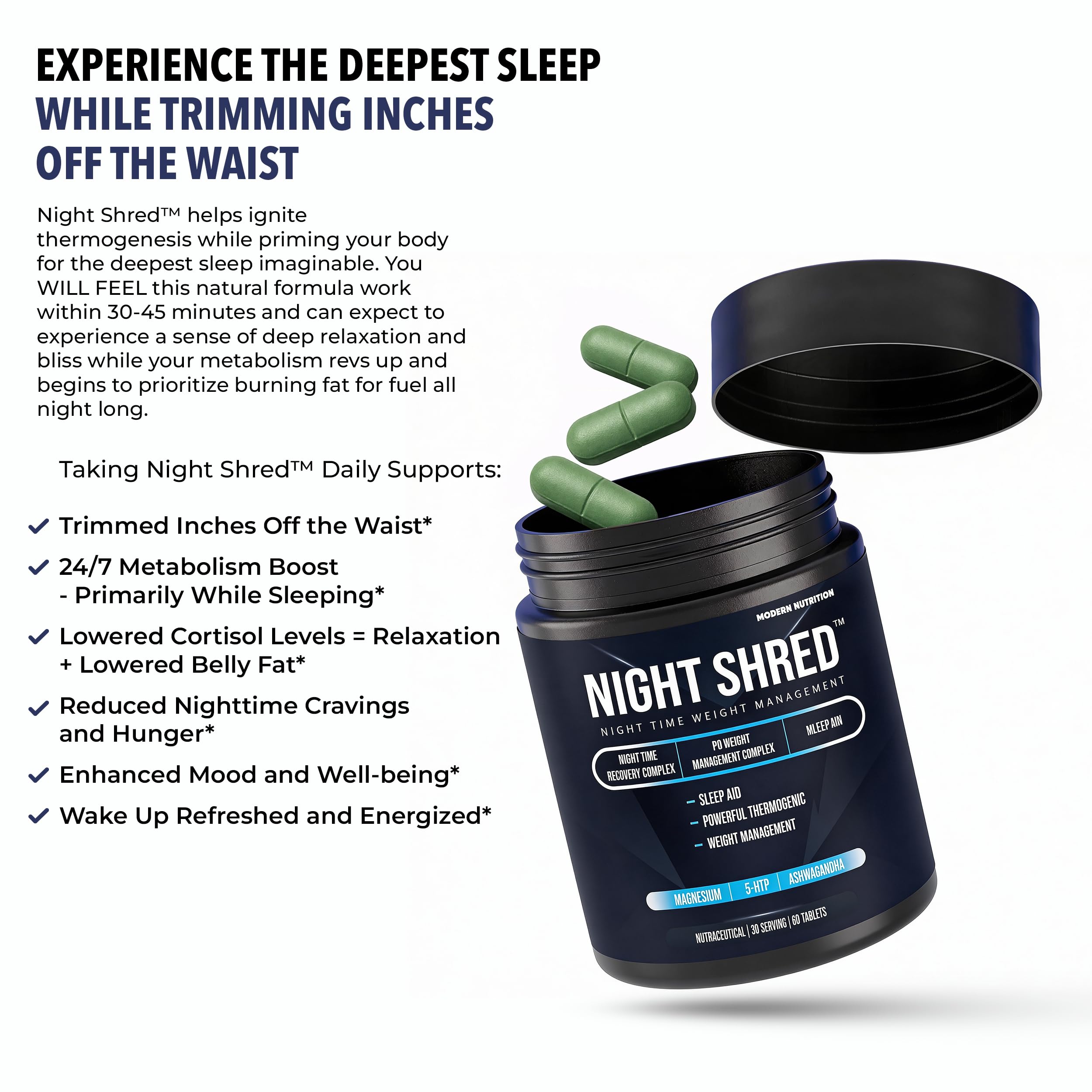 Night Shred | Advanced Night Time Fat Burner for Men Women | Natural Sleep | Appetite Suppressant | Powerful Thermogenic | Weight Loss Supplement | Belly Fat Burner for Men Women | Hydroxycut | CLA | L-Carnitine | Melatonin 5mg | Ashwagandha | Magnesium | 60 Tab 1