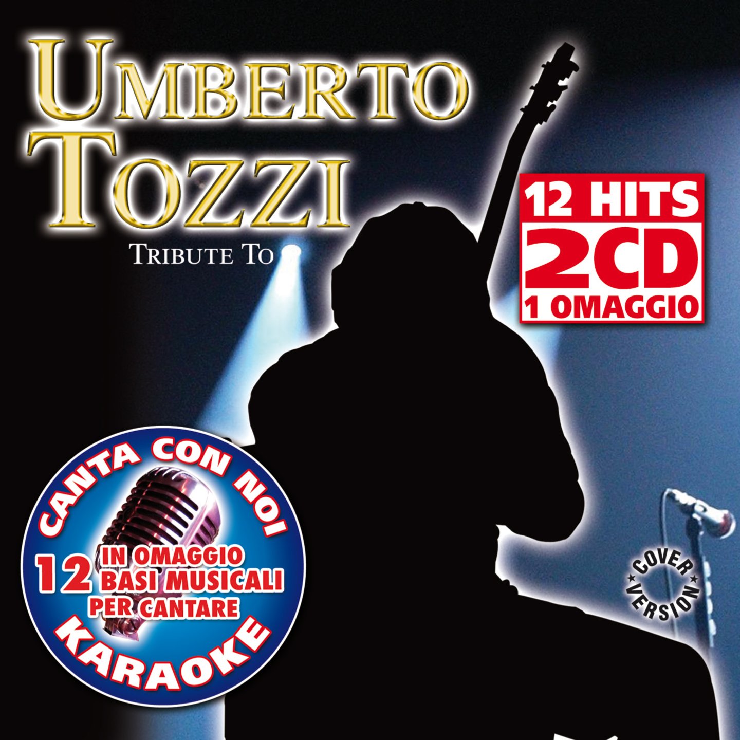 Tribute to Umberto Tozzi + Base