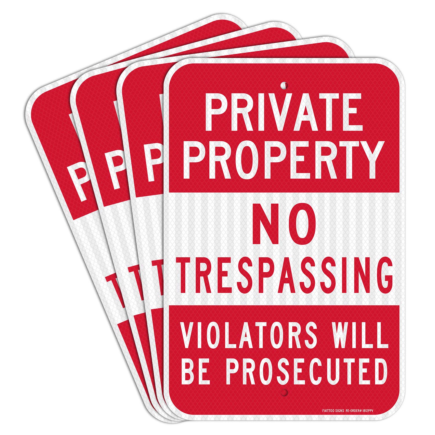 (4 Pack) Private Property No Trespassing Sign - 18 x 12 Aluminum
