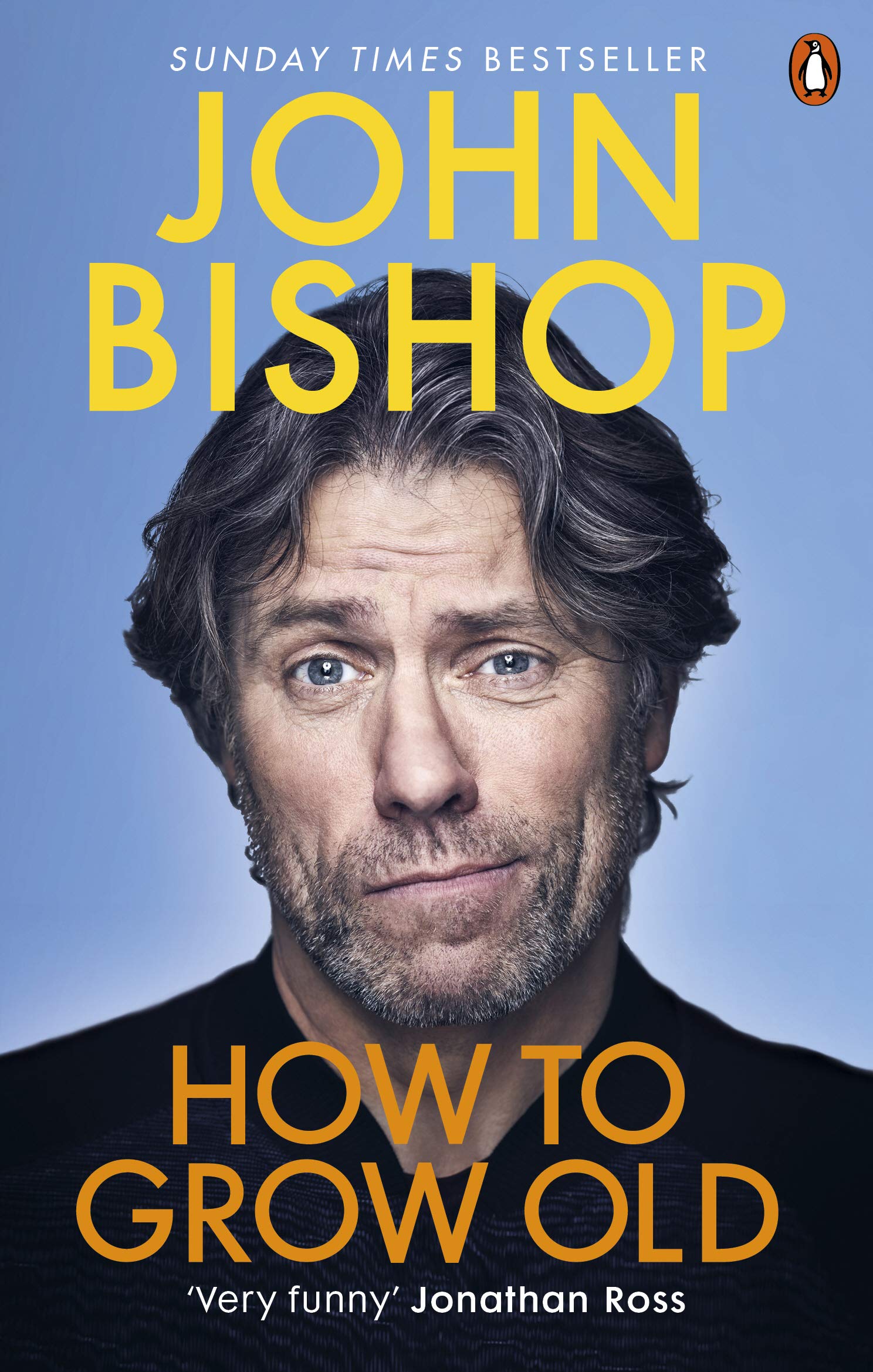 How to Grow Old: A middle-aged man moaning, Bishop 9781529105421 New,.