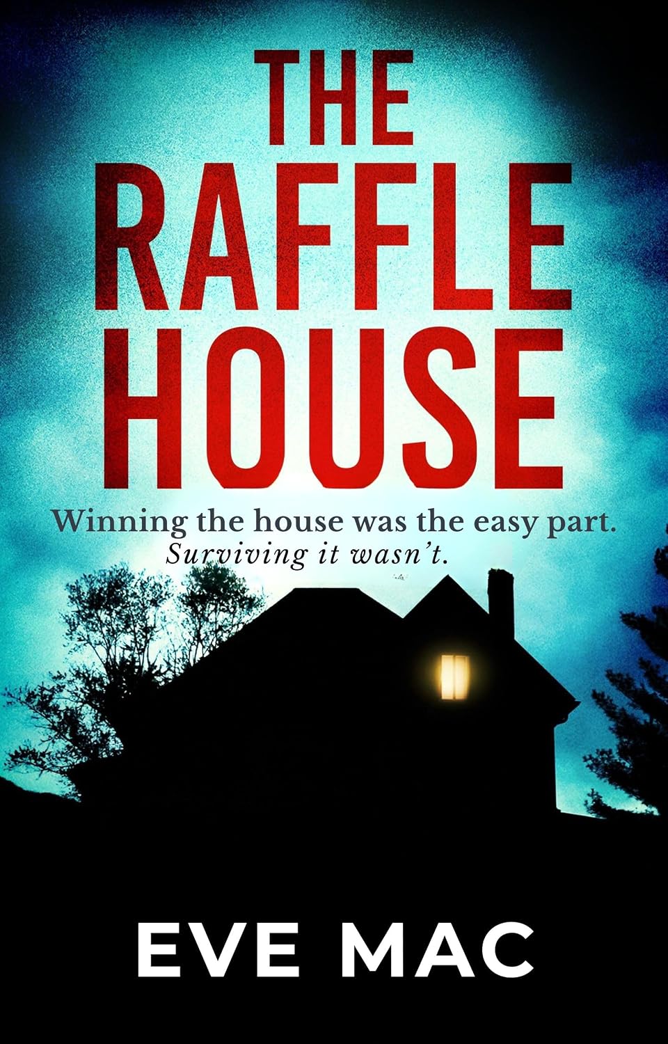 The Raffle House: A completely addictive psychological thriller with a ...