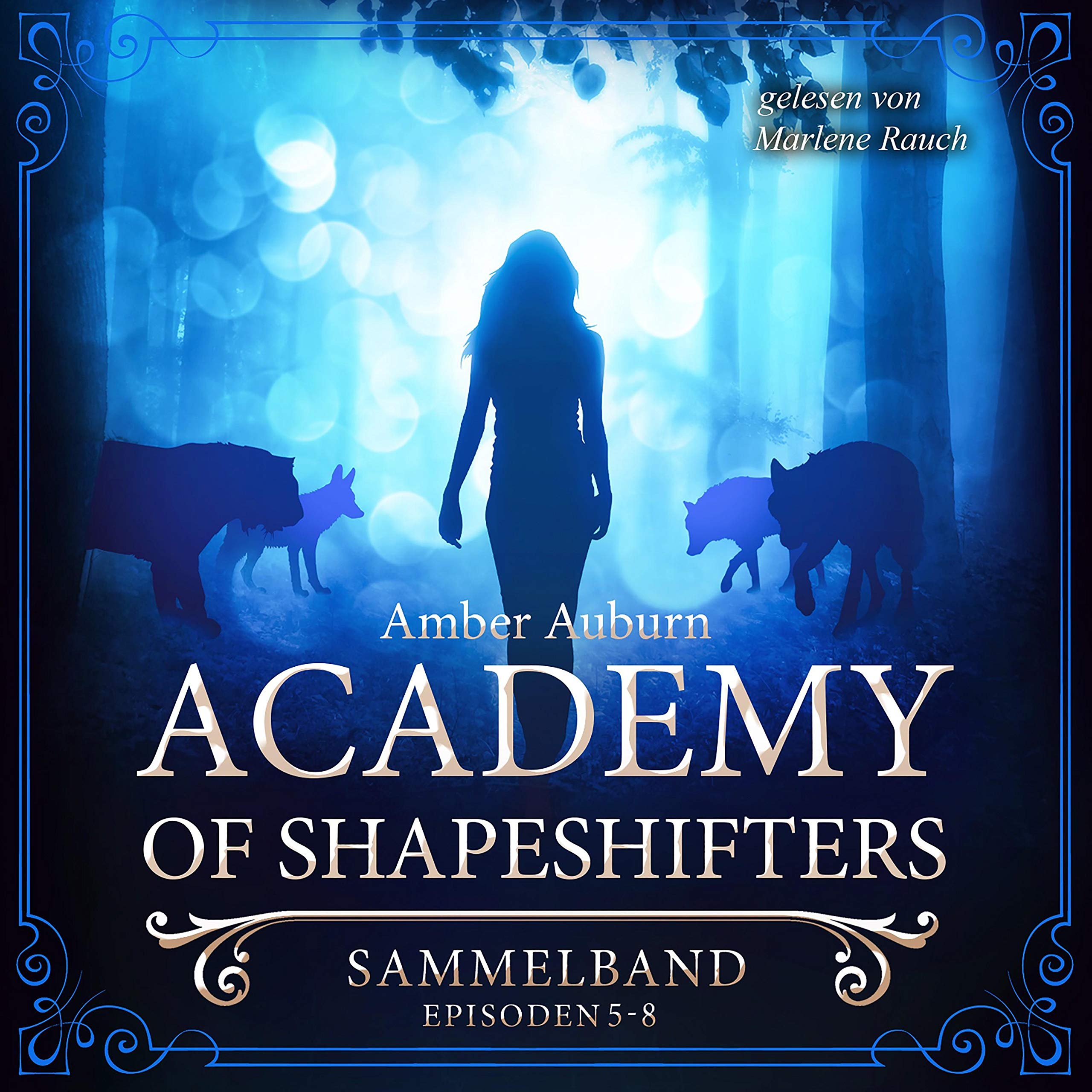 Cover art for Academy of Shapeshifters, Sammelband 2