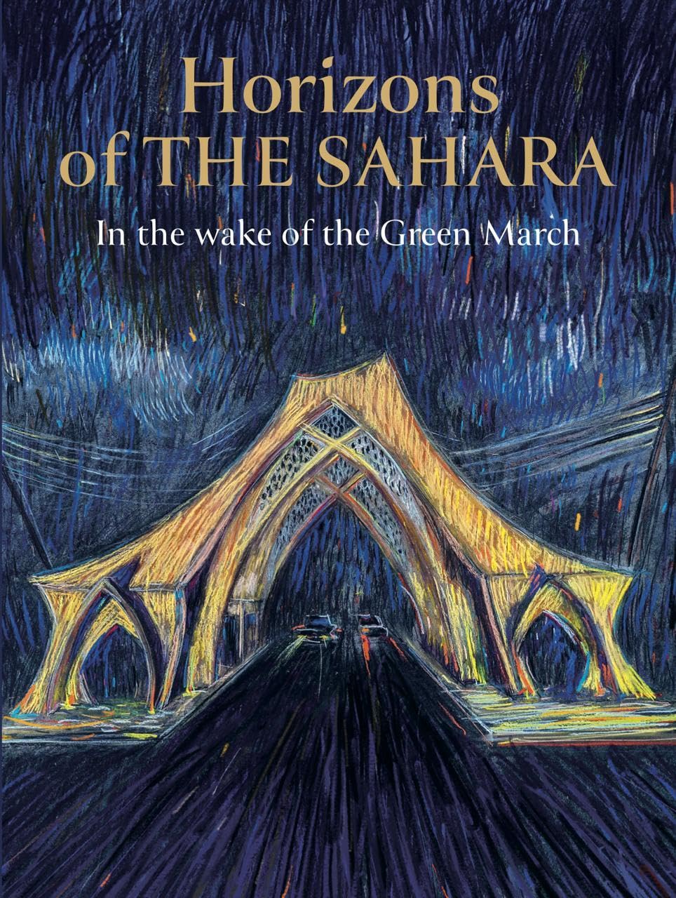 Horizons of the Sahara le livre de voyage idéal pour vos soirées de lecture