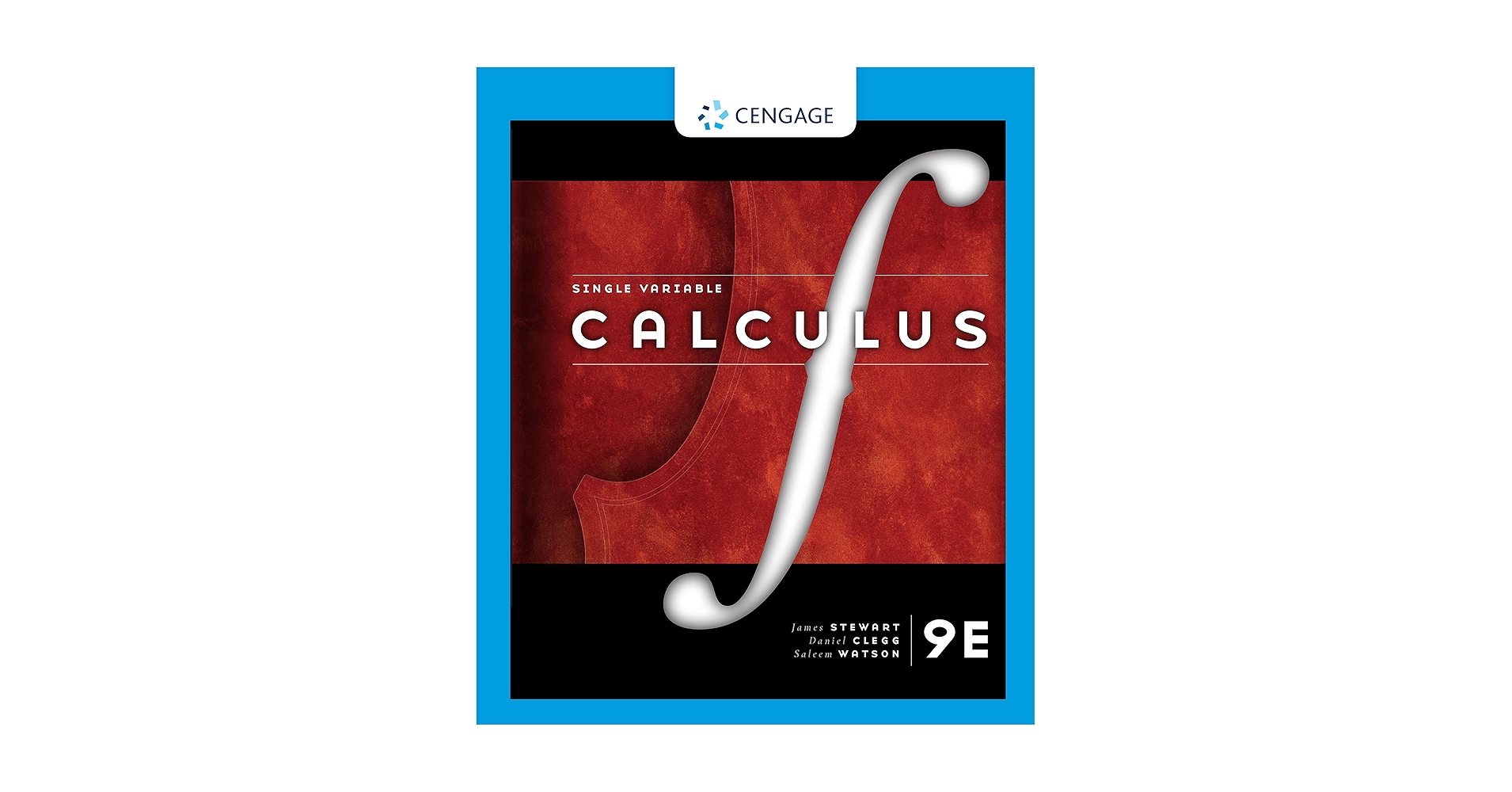 Single Variable Calculus 009, Stewart, James, Clegg, Daniel