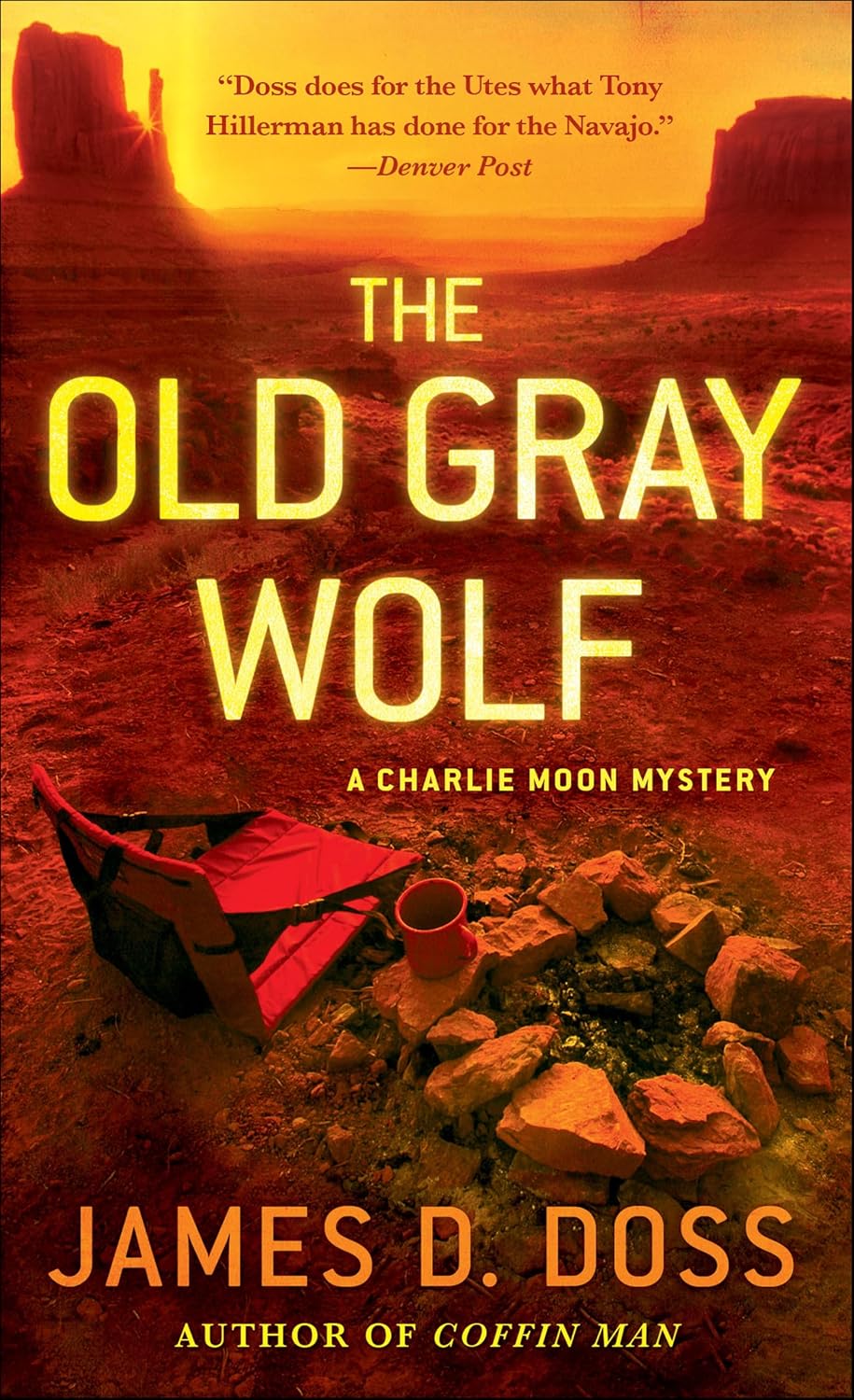 The Old Gray Wolf (Charlie Moon Series Book 17)