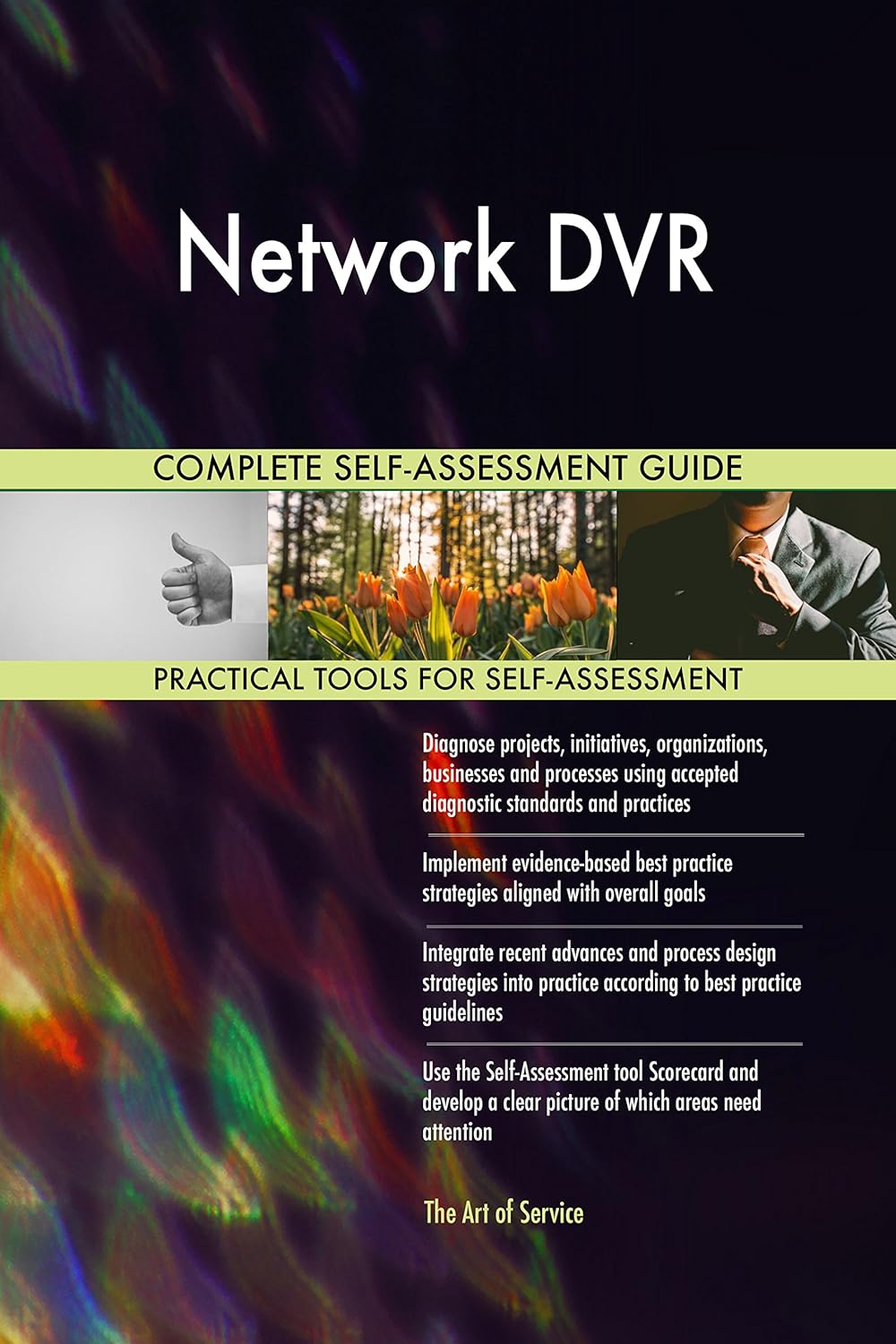 Network DVR Toolkit bestpractice templates, stepbystep