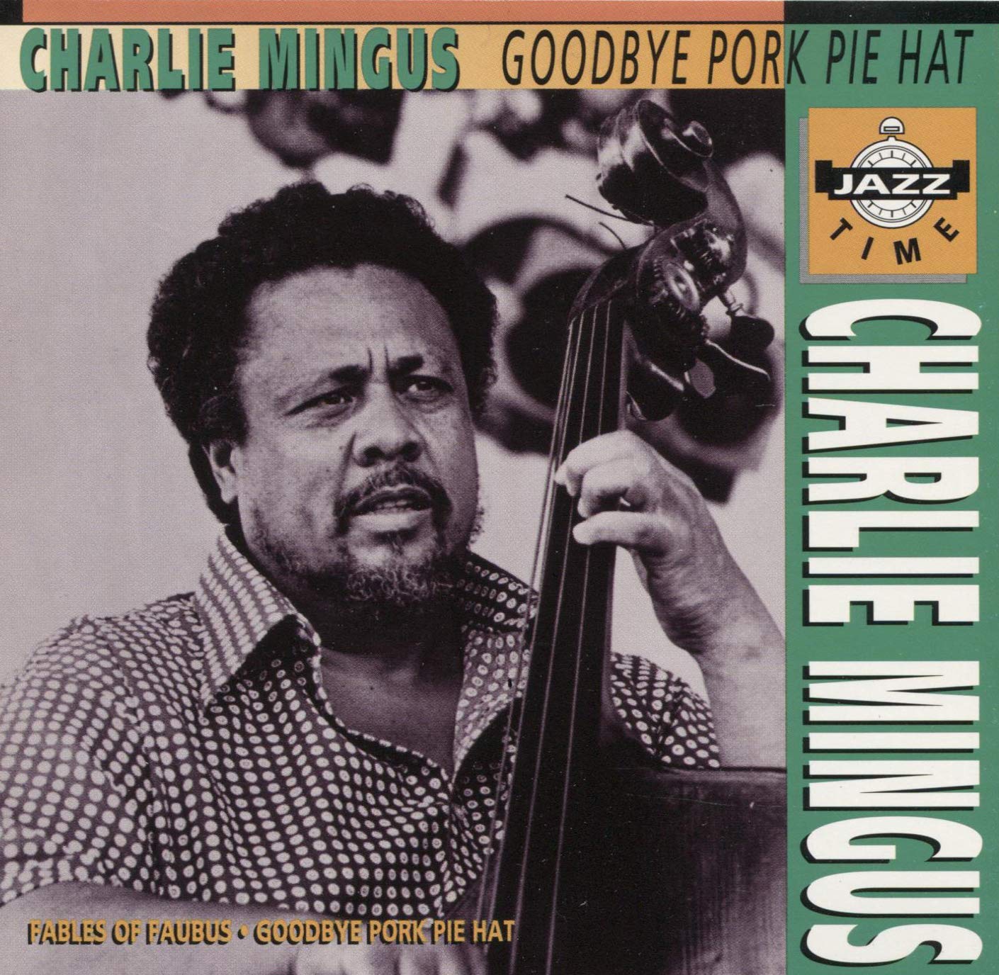 Goodbye Pork Pie Hat [Charles Mingus - Best Of..] [Audio CD]