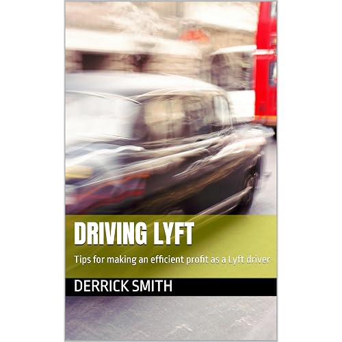 Driving Lyft: Tips for making an efficient profit as a Lyft driver