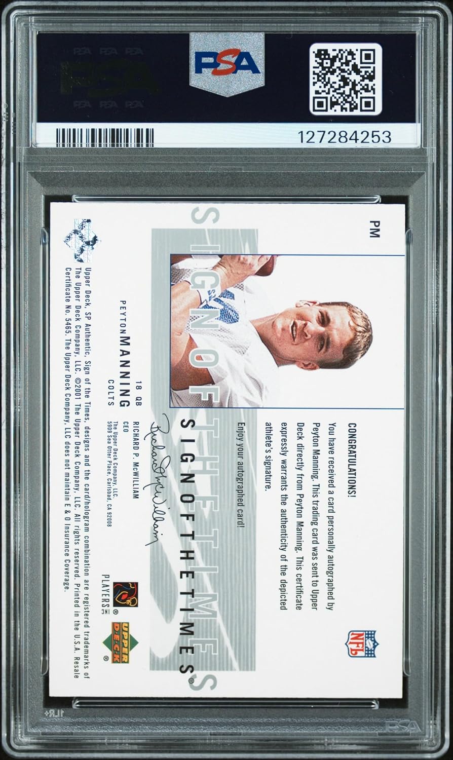 Peyton Manning 2001 SP Authentic Sign of the Times Signed Football Card #PM Graded PSA 8 Auto 10 Cert #127284253