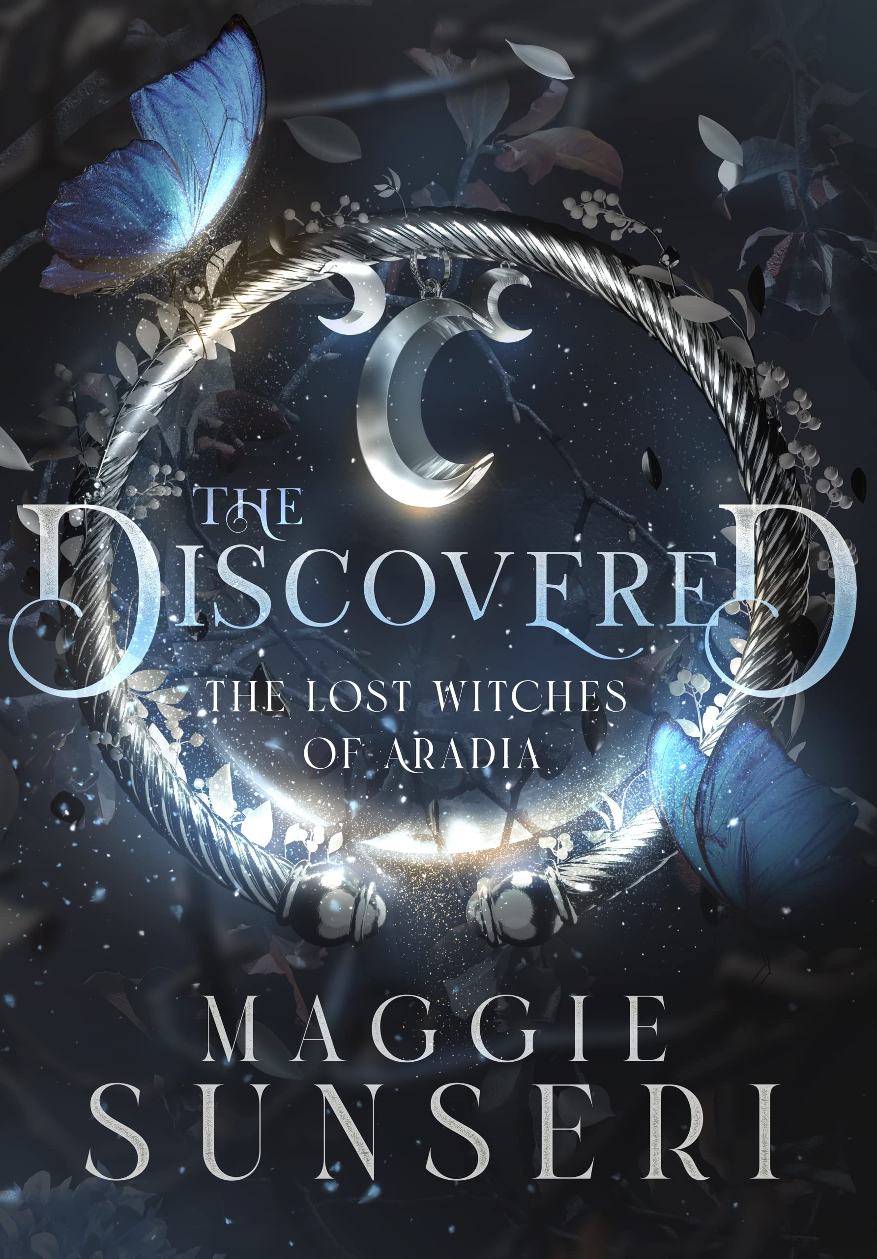 The Discovered (The Lost Witches of Aradia Book 1) (English Edition)