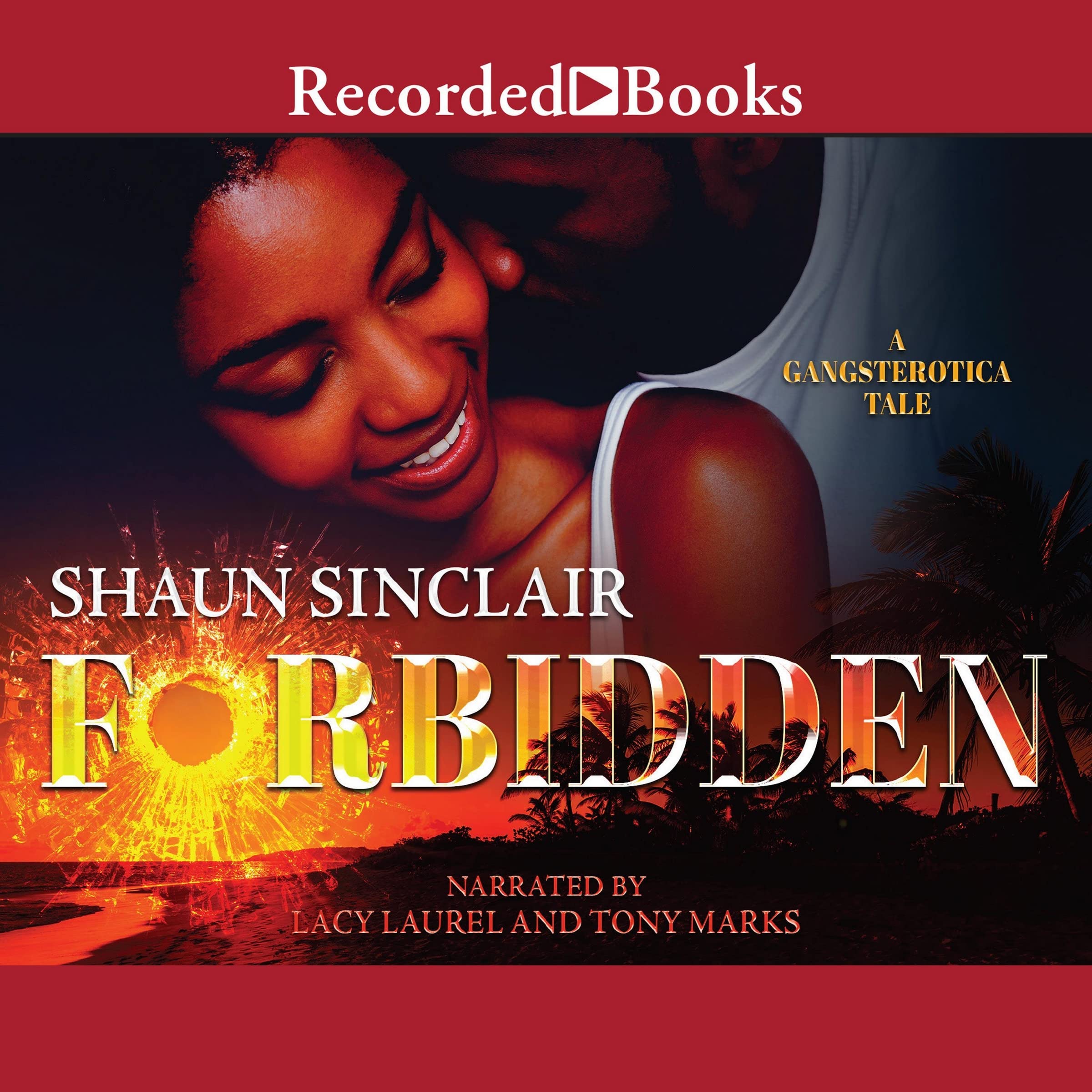 Forbidden: A Gangsterotica Tale: 1