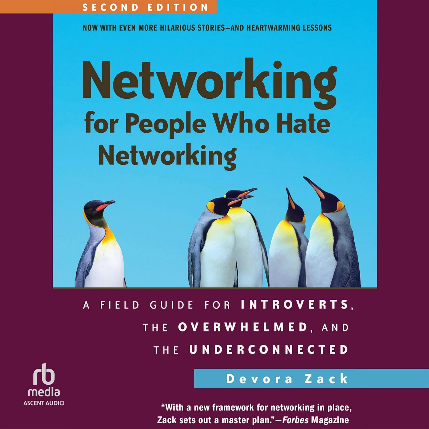 Networking for People Who Hate Networking, Second Edition: A Field Guide for Introverts, the Overwhelmed, and the Underconnected      MP3 CD – MP3 Audio, May 21, 2019