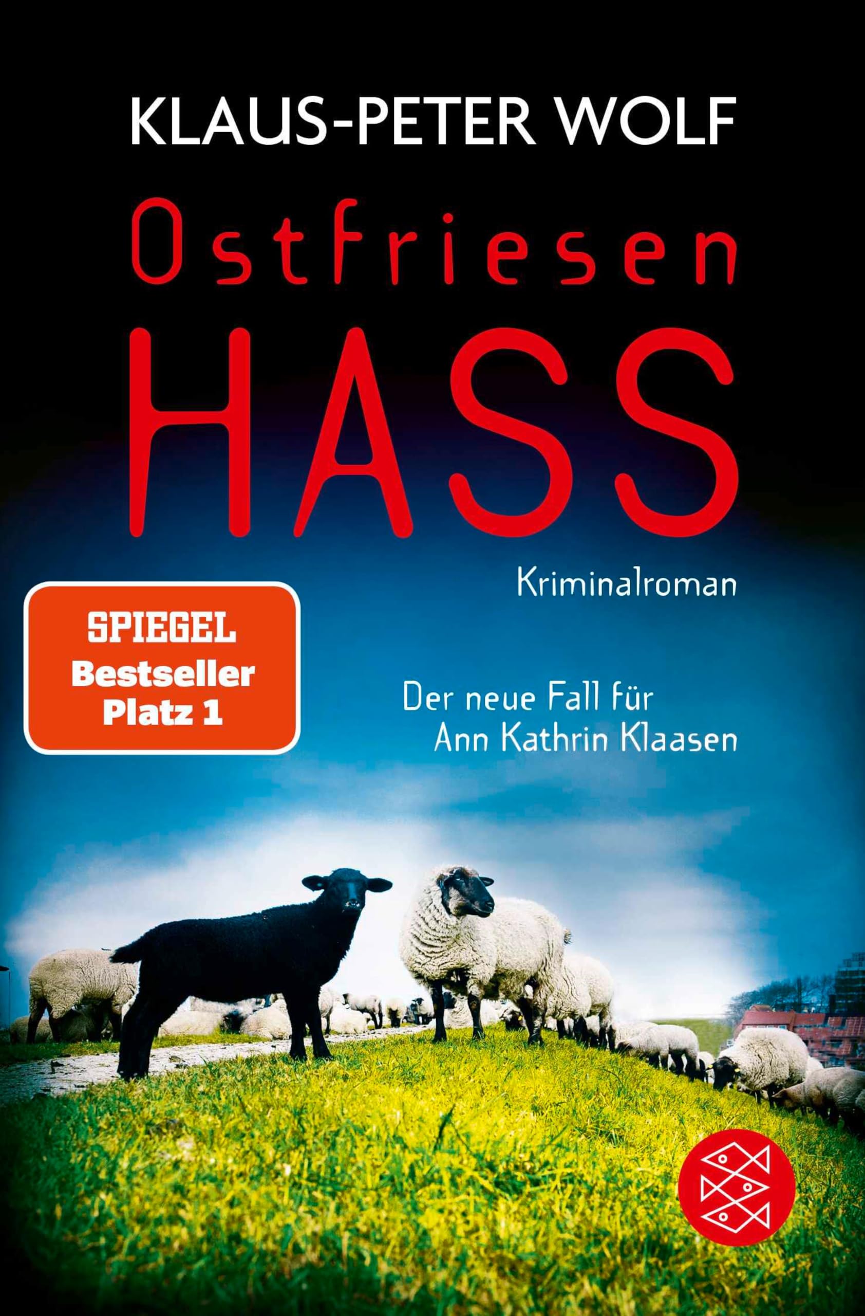 Ostfriesenhass: Der neue Fall für Ann Kathrin Klaasen (Ann Kathrin Klaasen ermittelt 18)