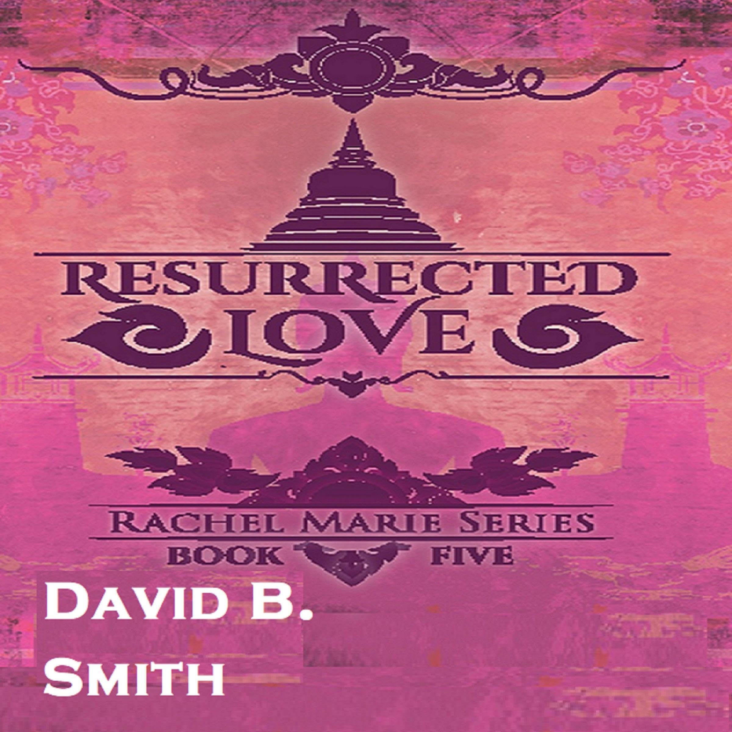 Resurrected Love