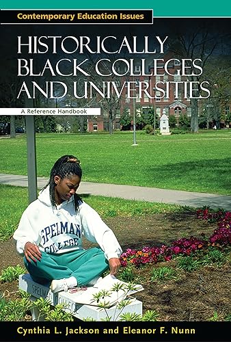 Historically Black Colleges and Universities: A Reference Handbook (Contemporary Education Issues)